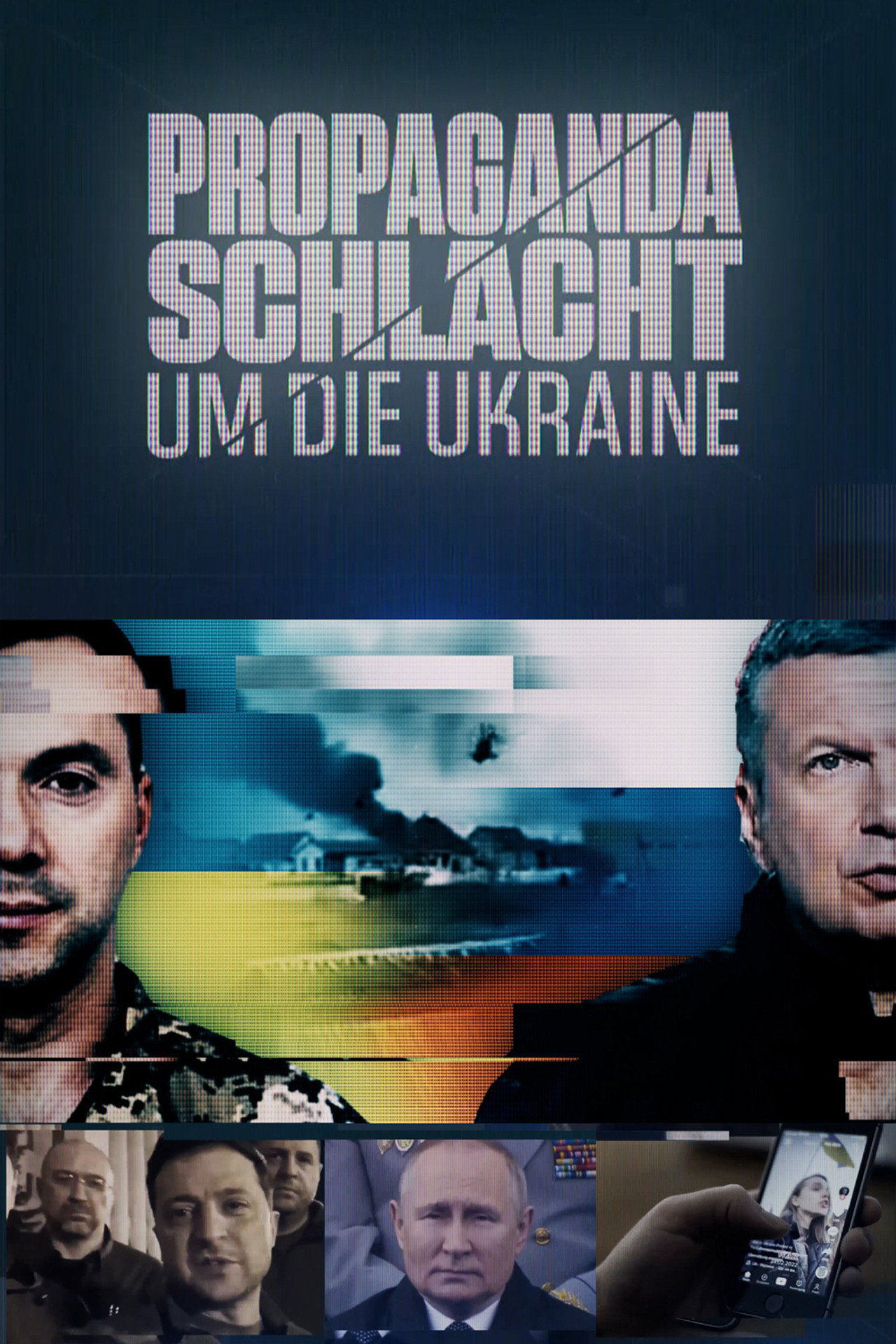 Propagandaschlacht um die Ukraine filmaffisch