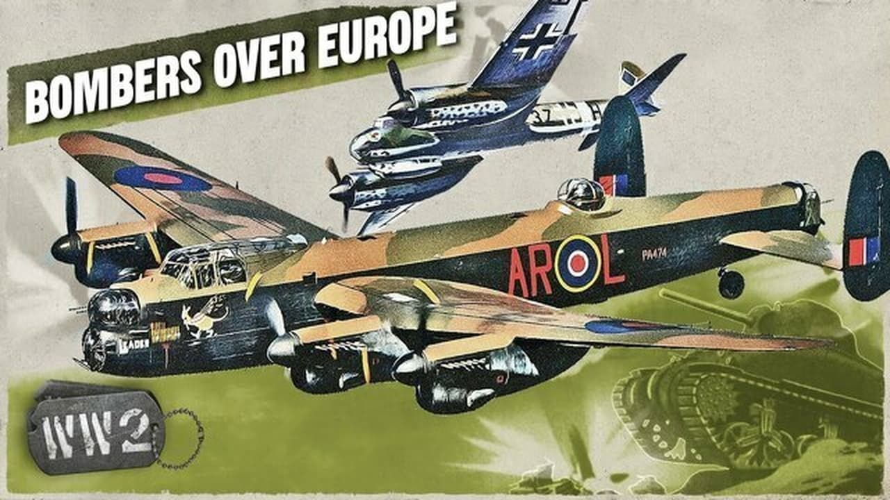 World War Two - Season 0 Episode 187 : The RAF and Luftwaffe Bombers of Western Europe