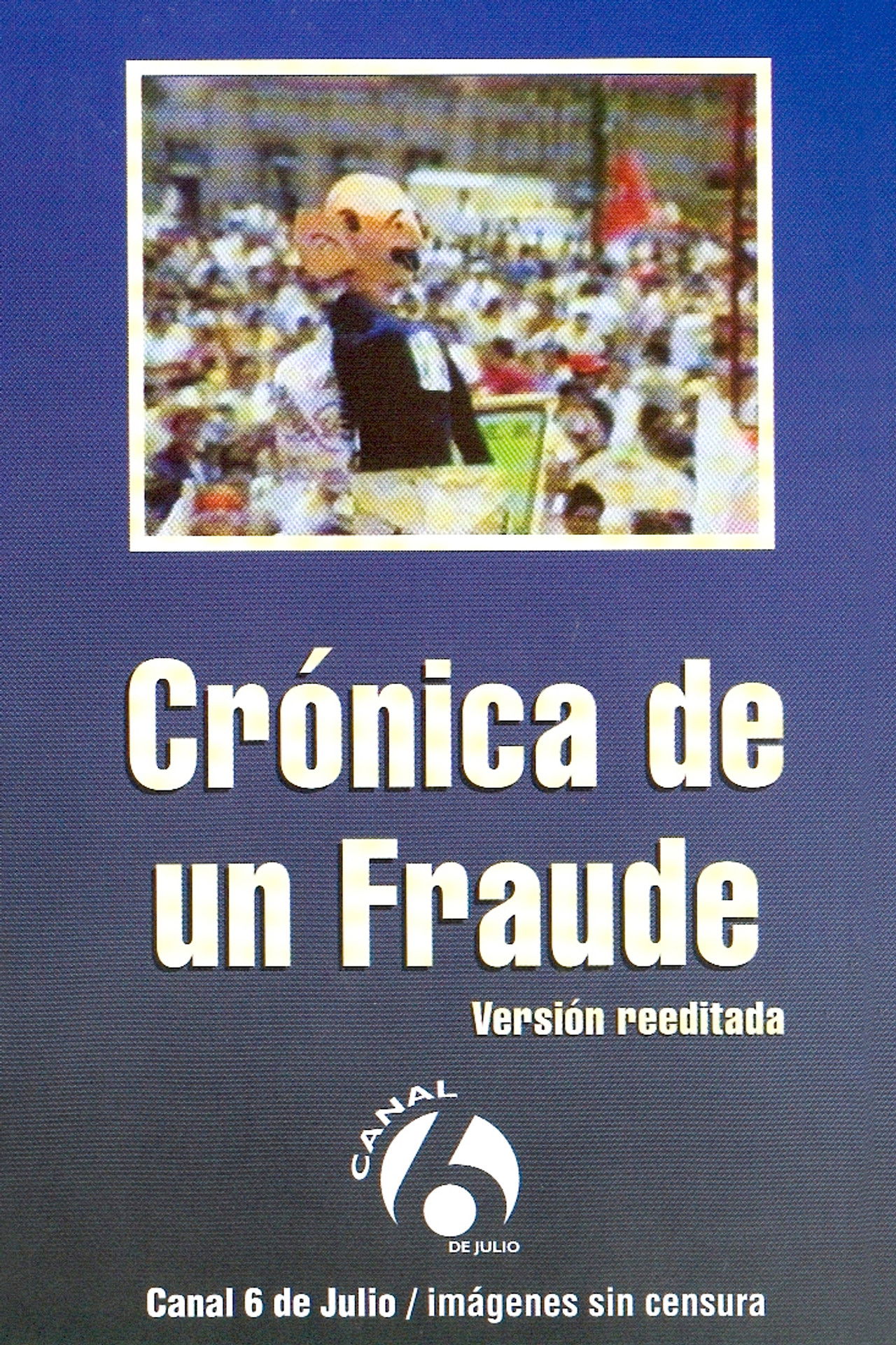 Crónica de un fraude Backdrop