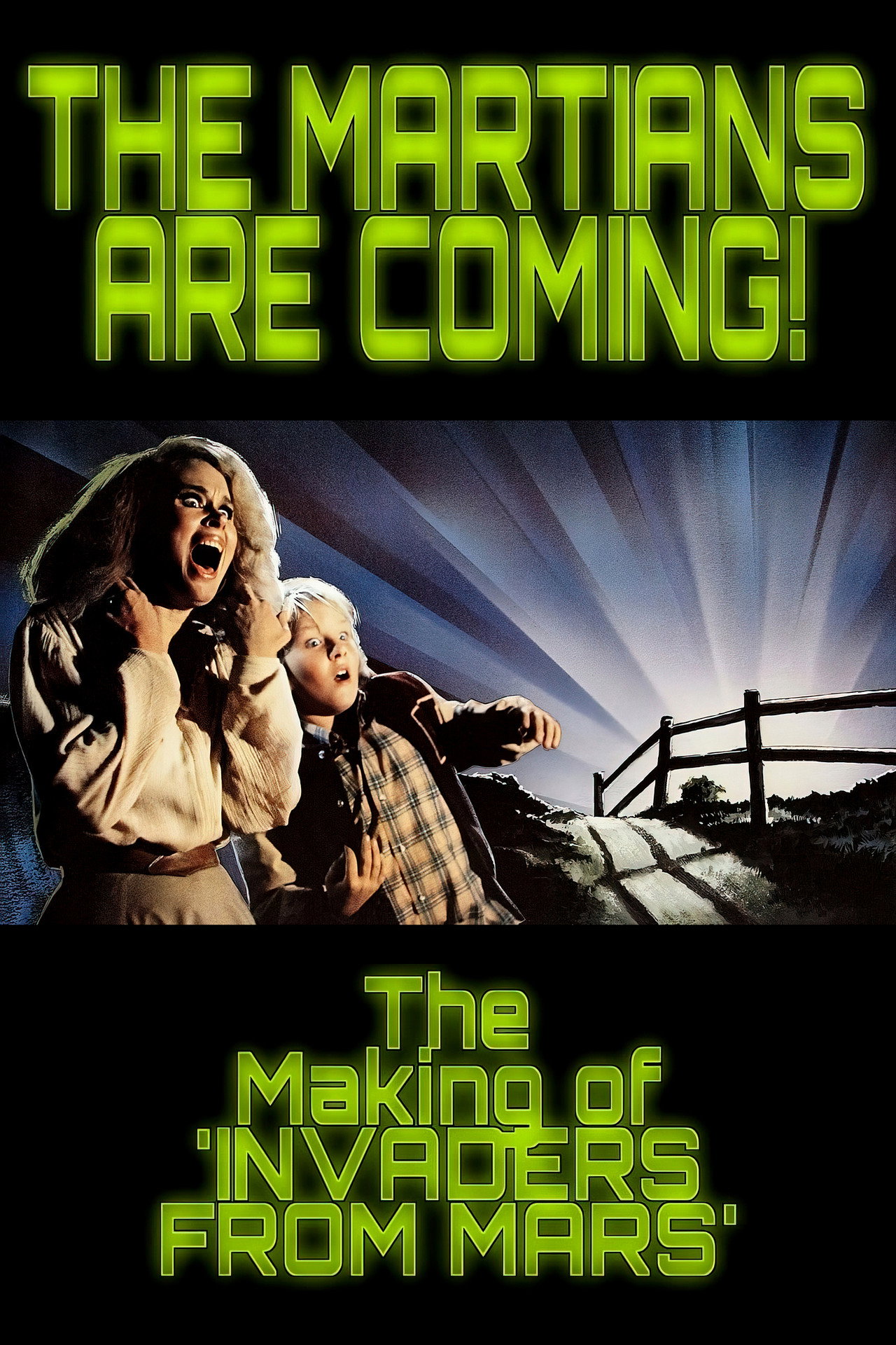 The Martians Are Coming!: The Making of 'Invaders from Mars' filmaffisch