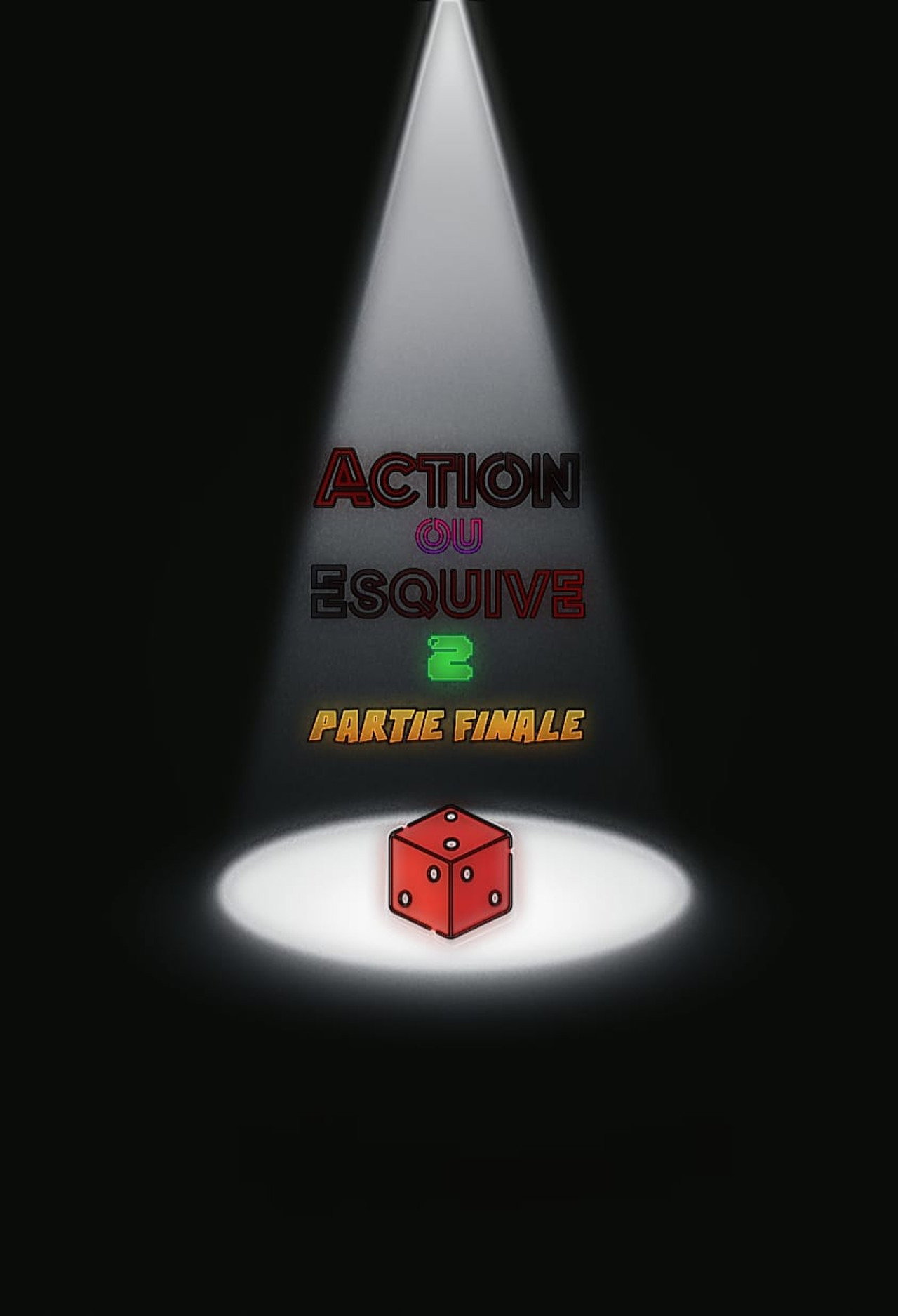 Action ou Esquive 2 : Partie Finale filmaffisch