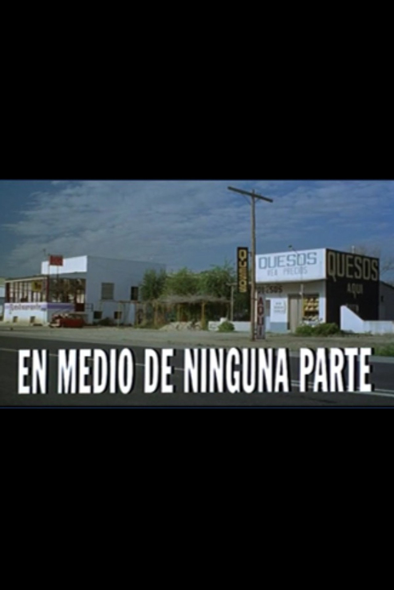 En medio de ninguna parte