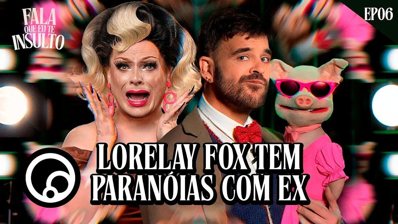 Fala Que Eu Te Insulto — Épisode 6