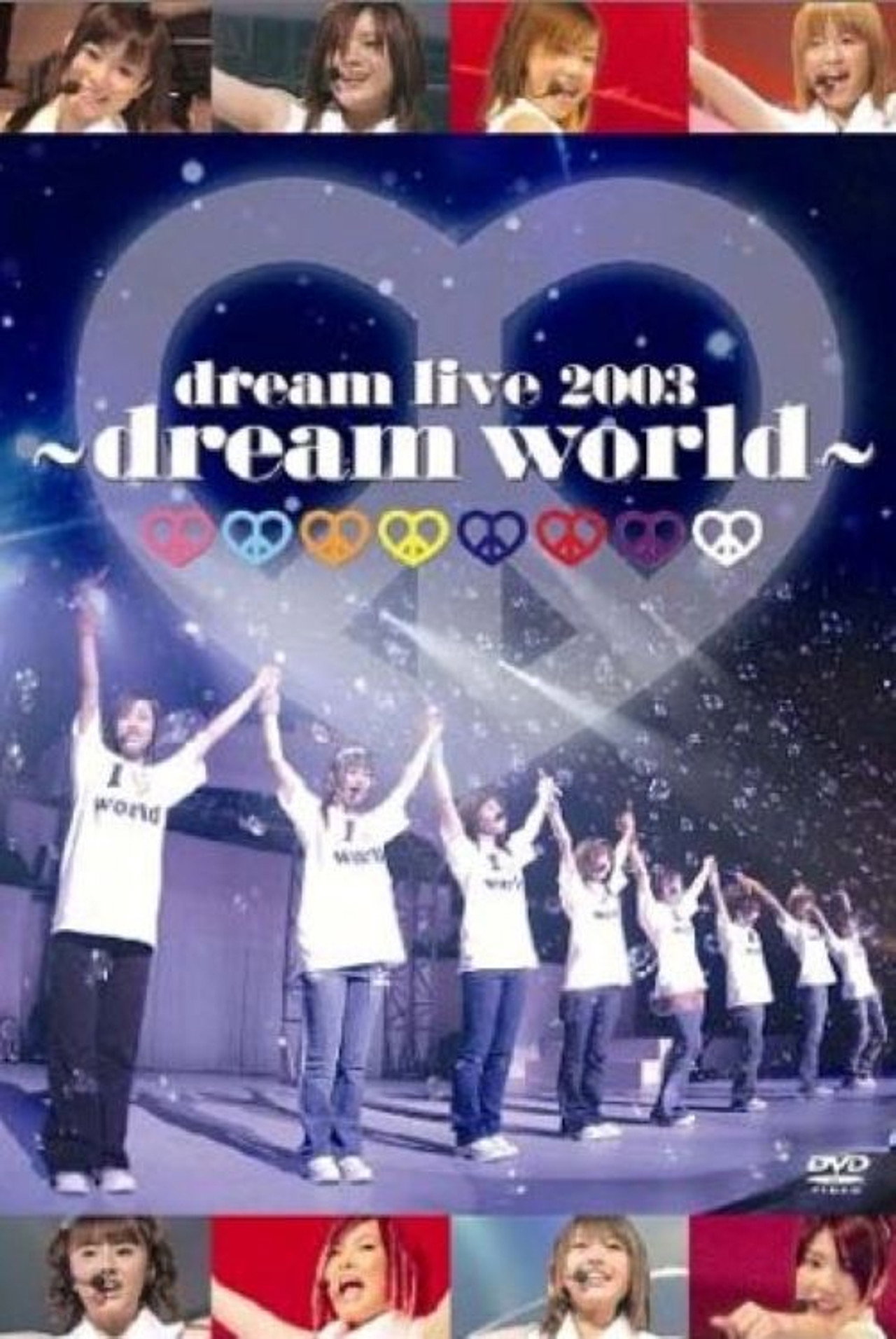 dream live 2003 ~dream world~