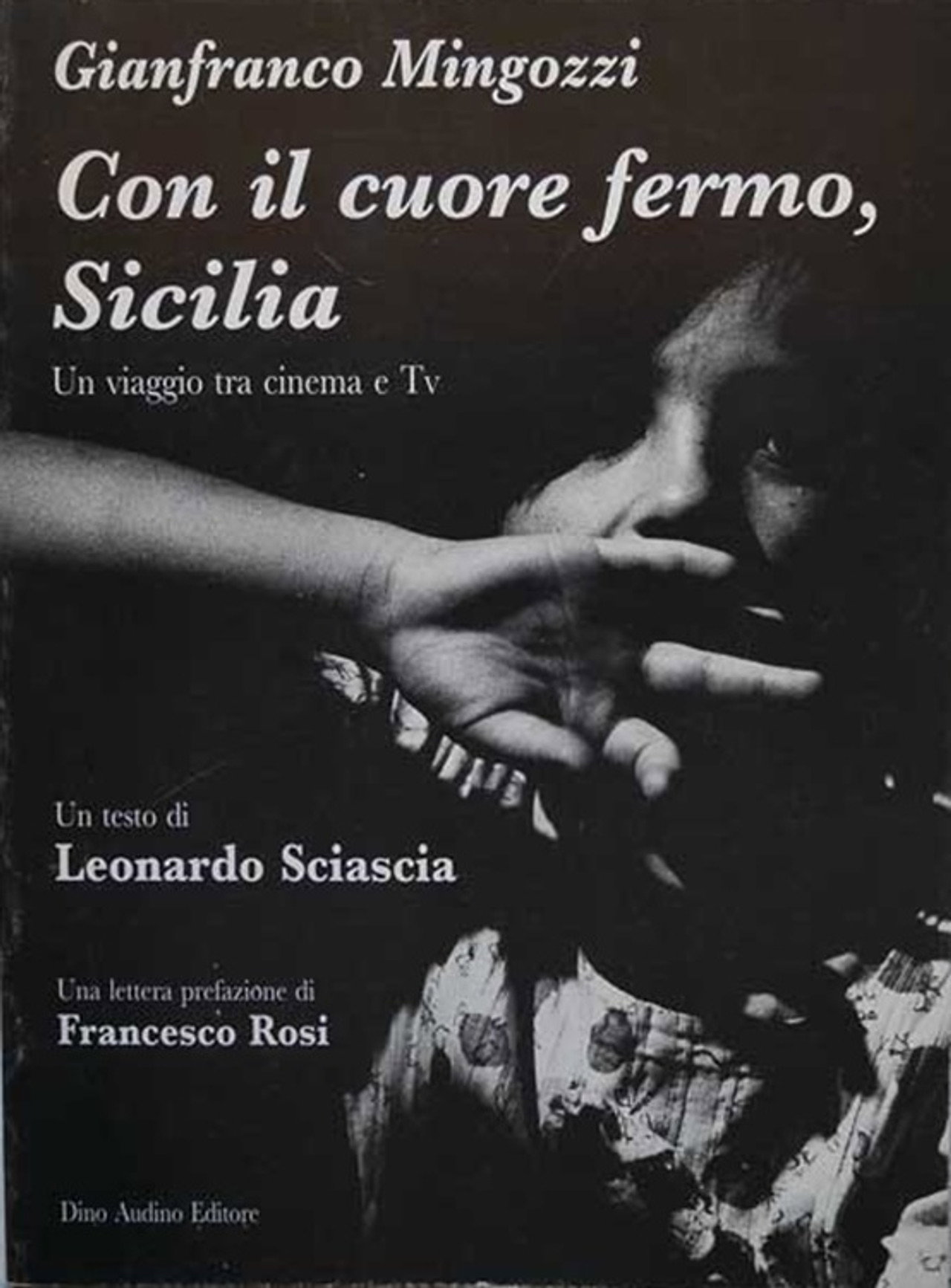 Con il cuore fermo, Sicilia filmaffisch