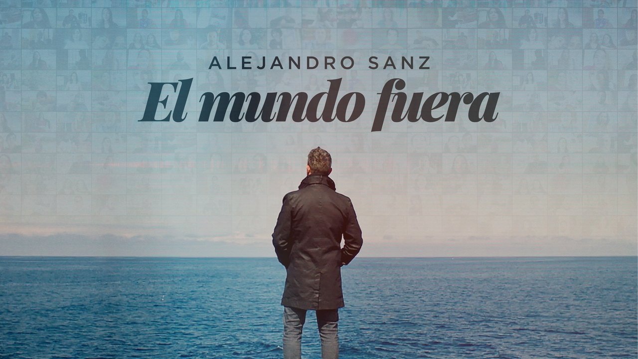 Alejandro Sanz: el mundo fuera background