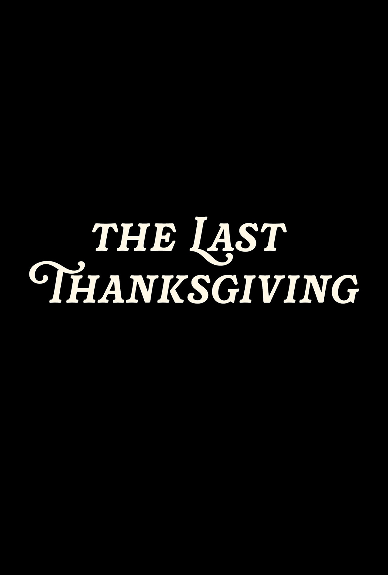 The Last Thanksgiving