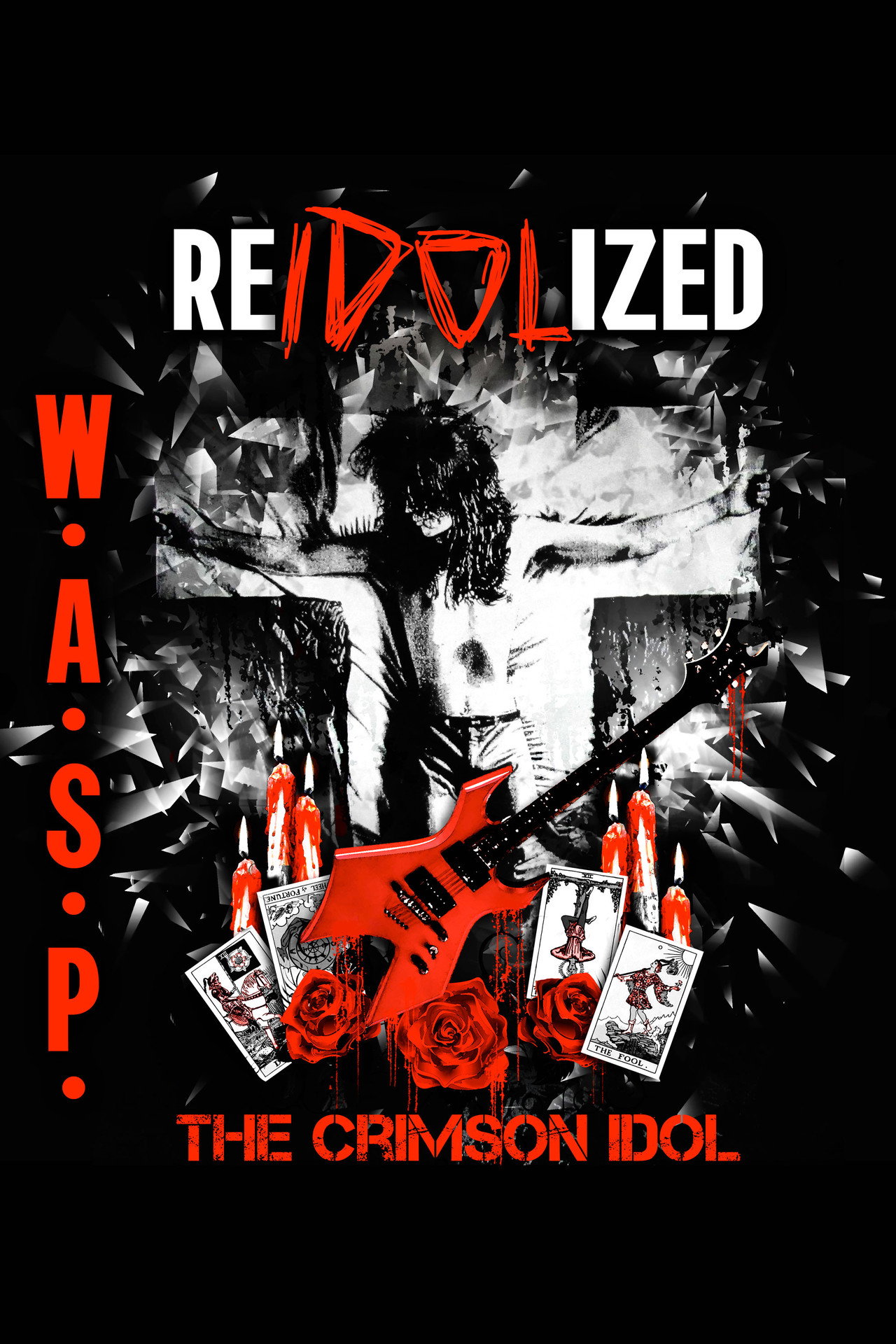 W.A.S.P. | ReIdolized (The Soundtrack to the Crimson Idol) filmaffisch