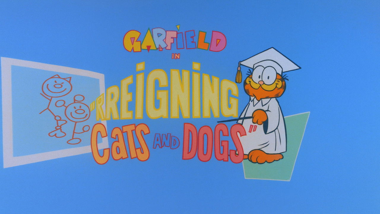 Garfield and Friends - Season 3 Episode 21 : Reigning Cats and Dogs