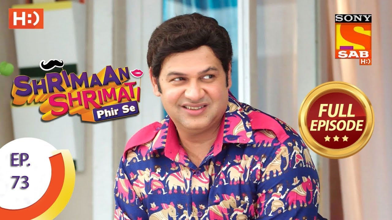 Shrimaan Shrimati Phir Se — Épisode 73
