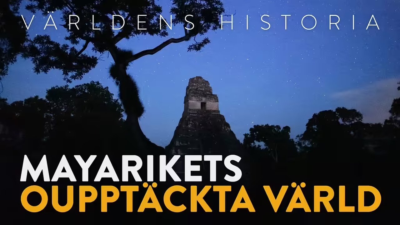 The Hidden World of The Mayan Empire