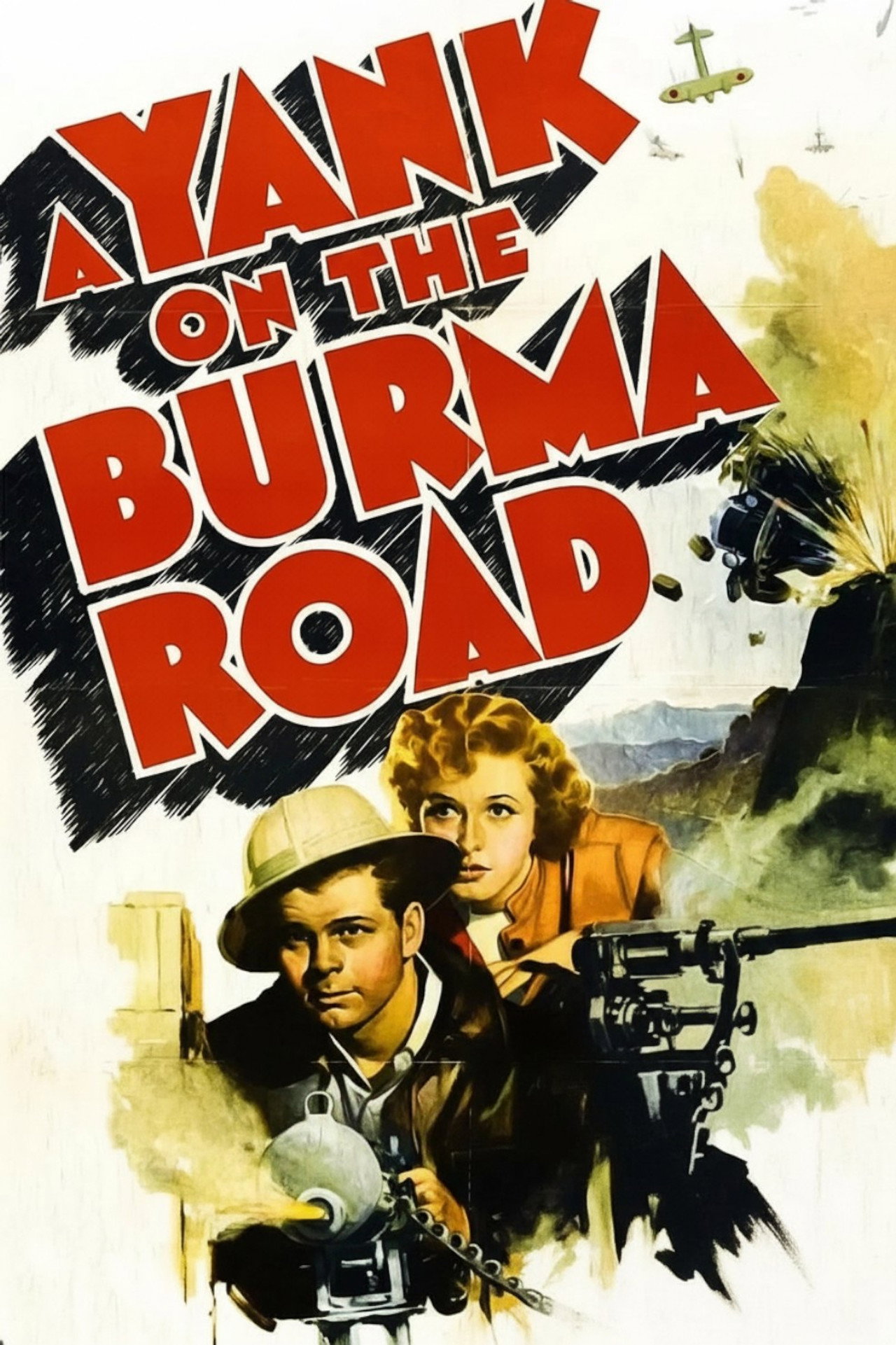A Yank on the Burma Road