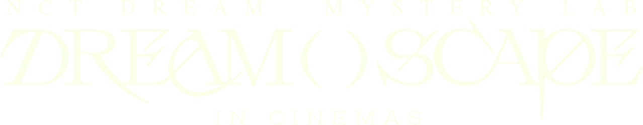 NCT Dream Mystery Lab: Dream()Scape in Cinemas
