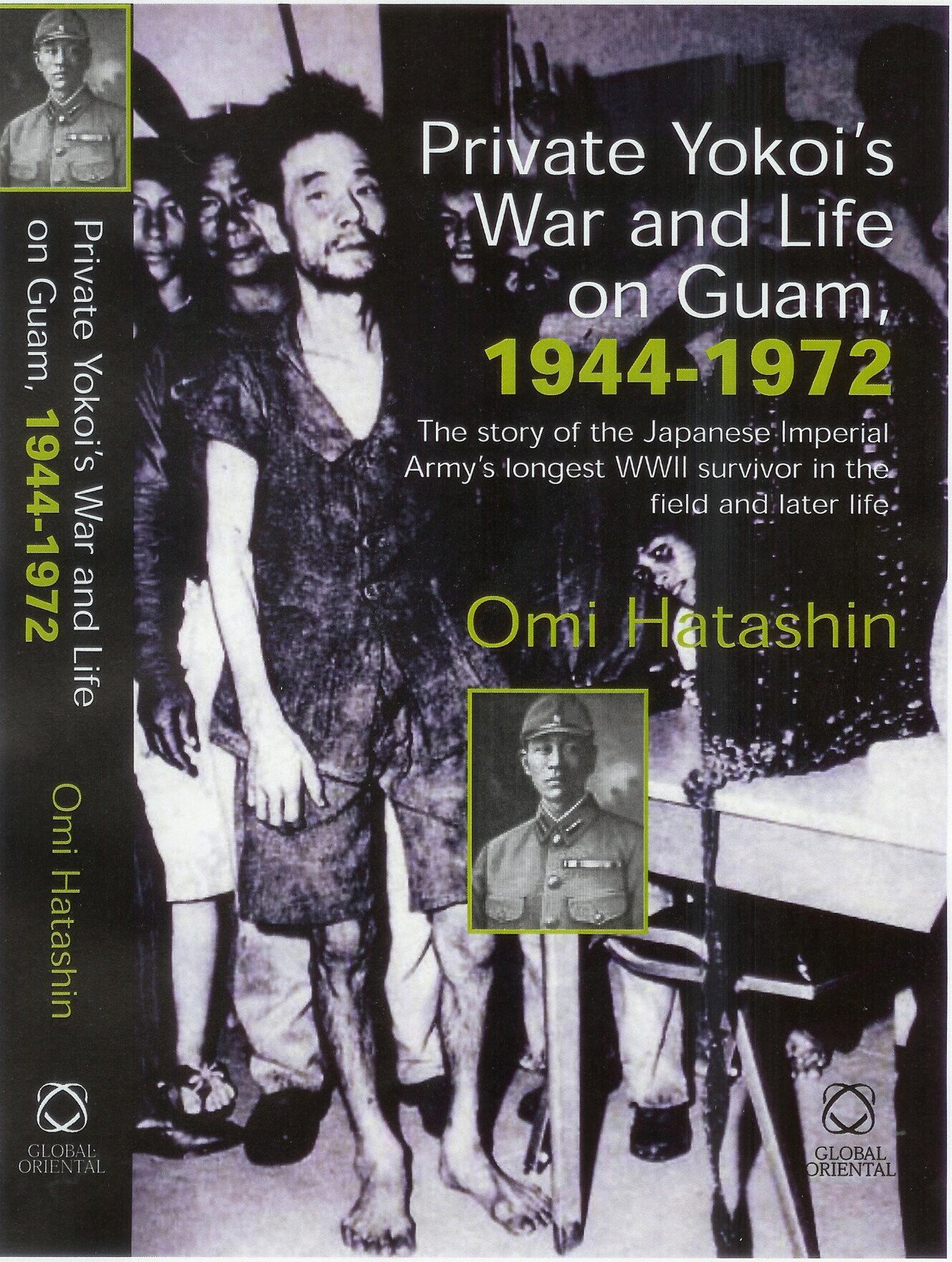 Yokoi and His Twenty-Eight Years of Secret Life on Guam