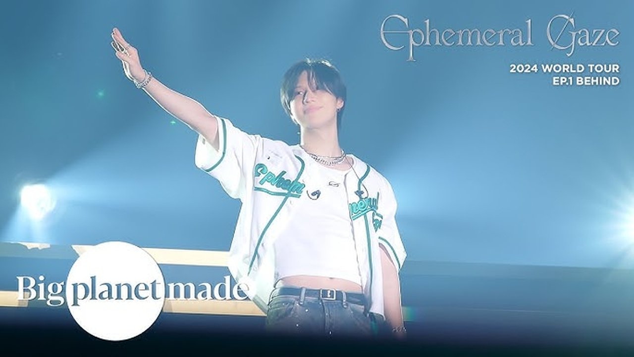 2024-25 WORLD TOUR [Ephemeral Gaze] Behind the Scenes - Season 1 Episode 1 : EP. 01 BEHIND