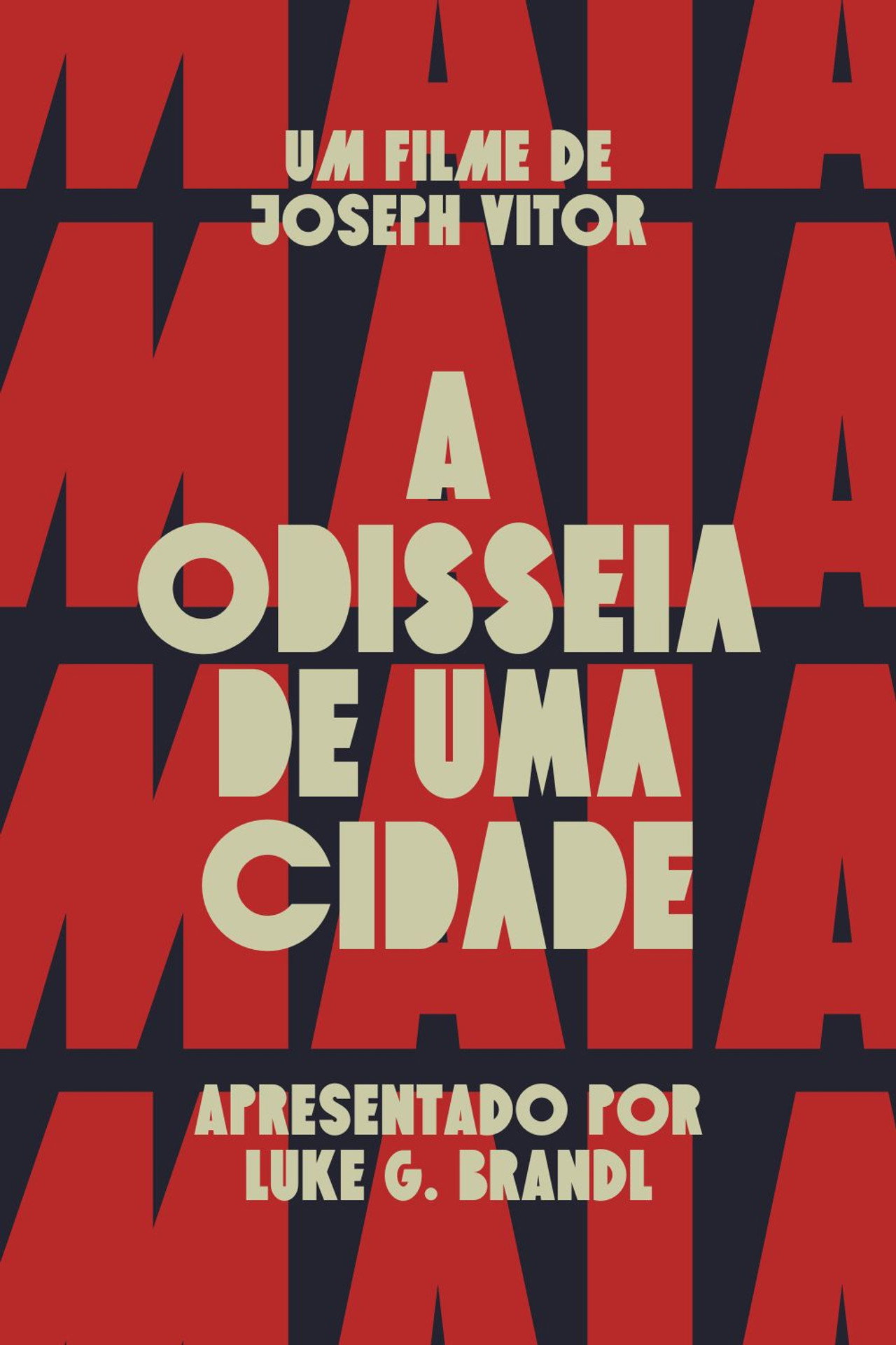 Maia: The Odyssey of a City (2024)