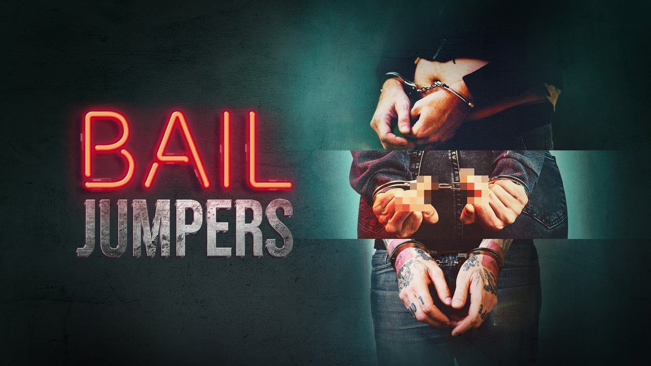 Bail Jumpers - Season 1