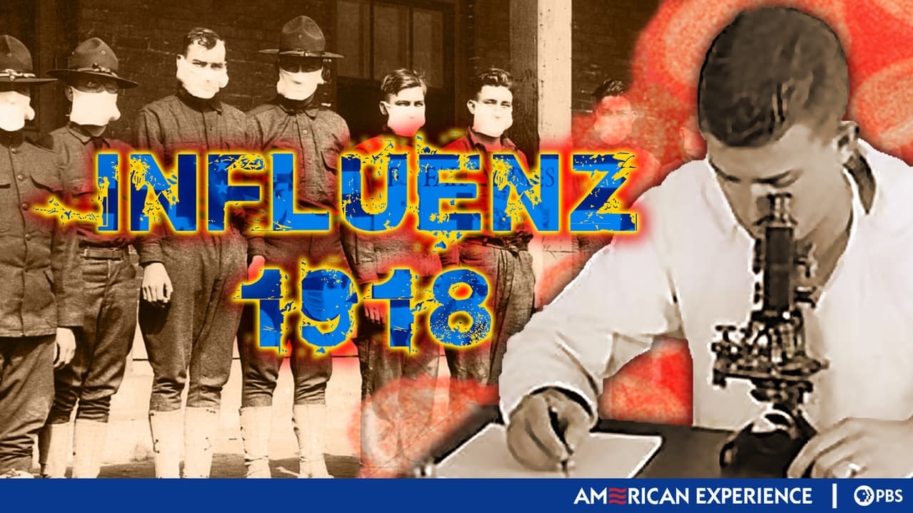 American Experience - Season 10 Episode 5 : Influenza 1918