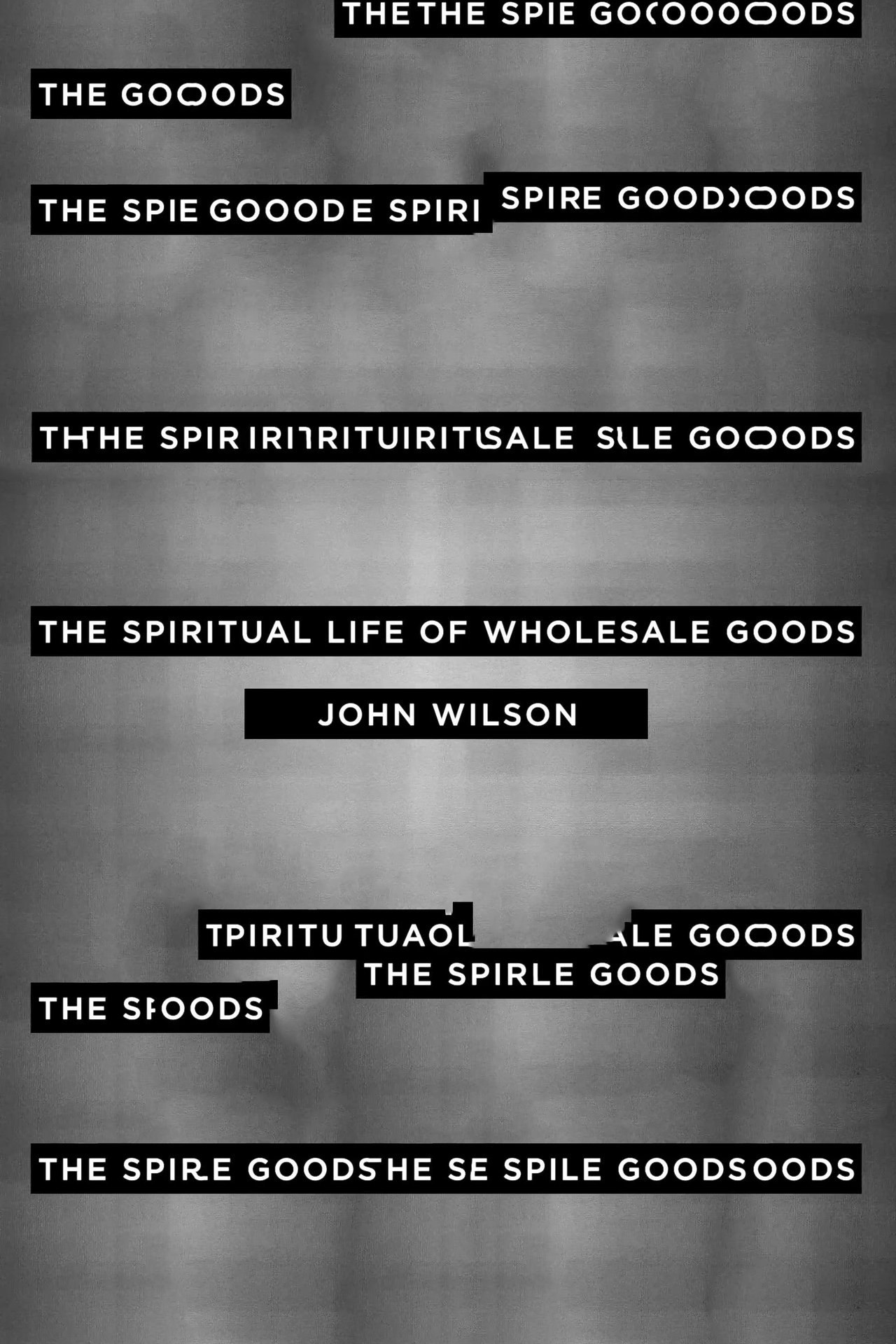مشاهدة فيلم The Spiritual Life of Wholesale Goods مترجم بدون اعلانات - بوستر