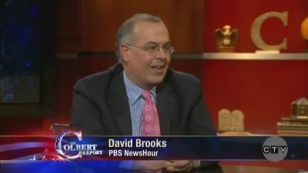 The Colbert Report - Season 6 Episode 30 : David Brooks