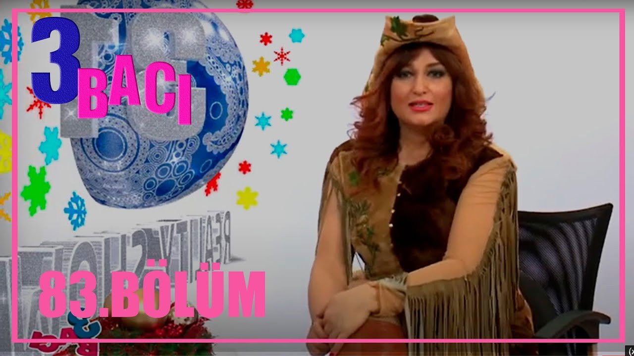 3 bacı — Épisode 83