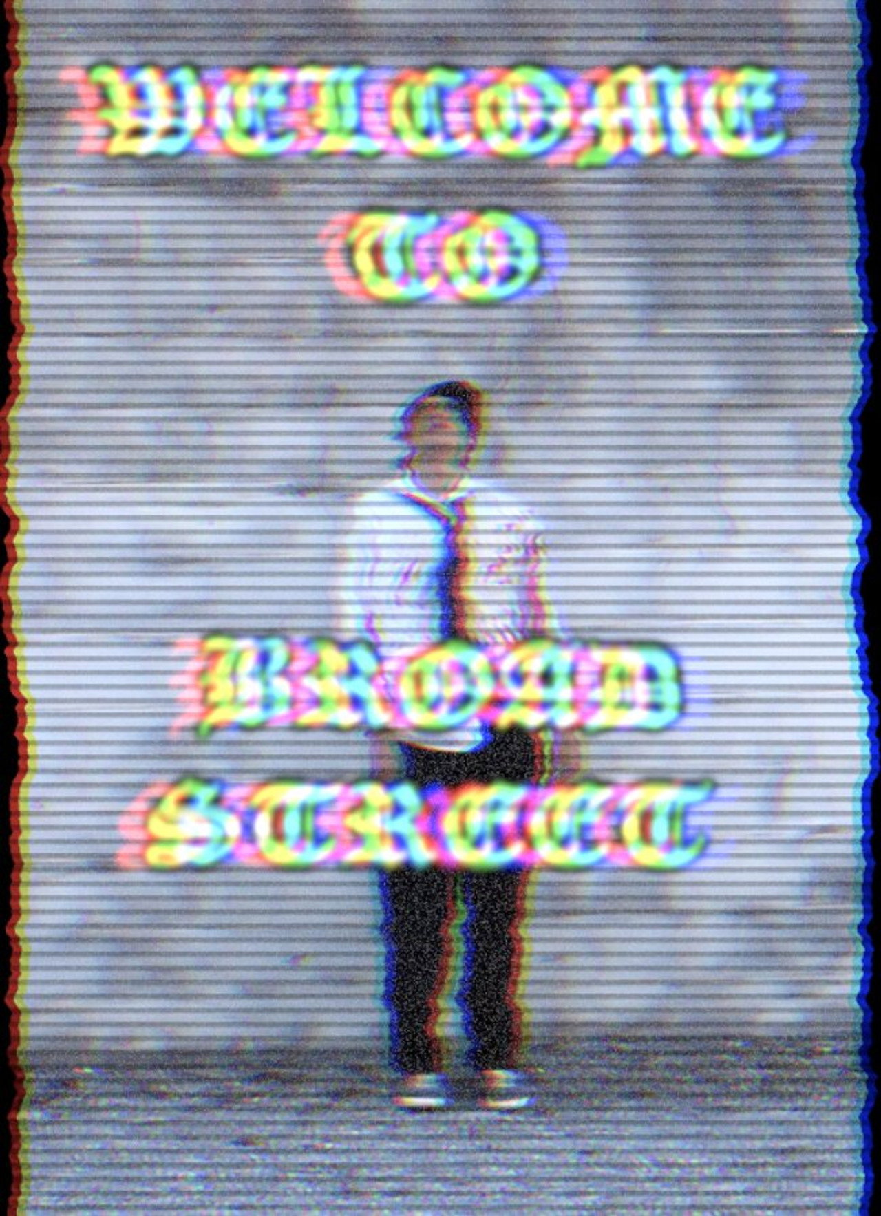 WELCOME TO BROADSTREET poster