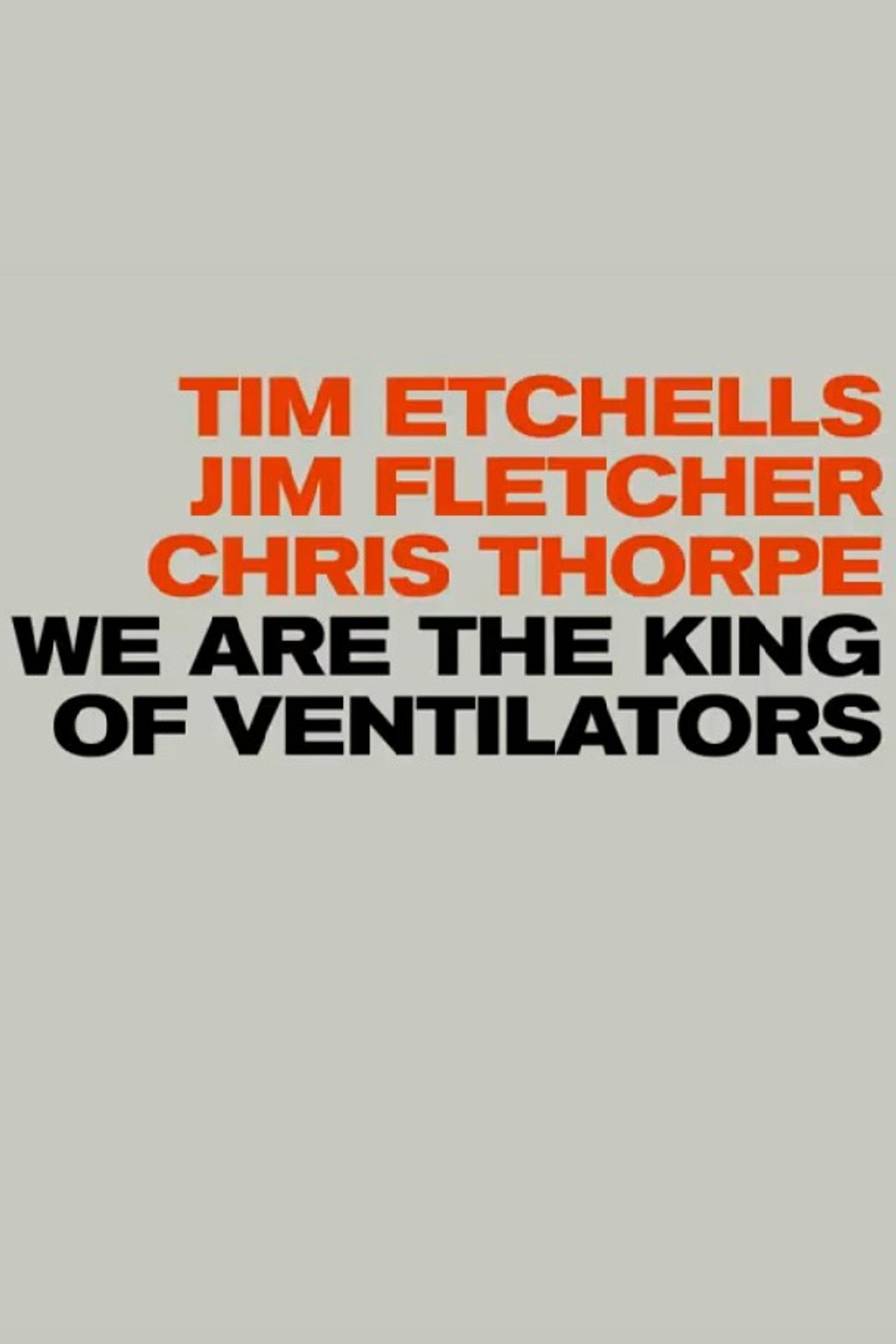 We are the King of Ventilators Backdrop
