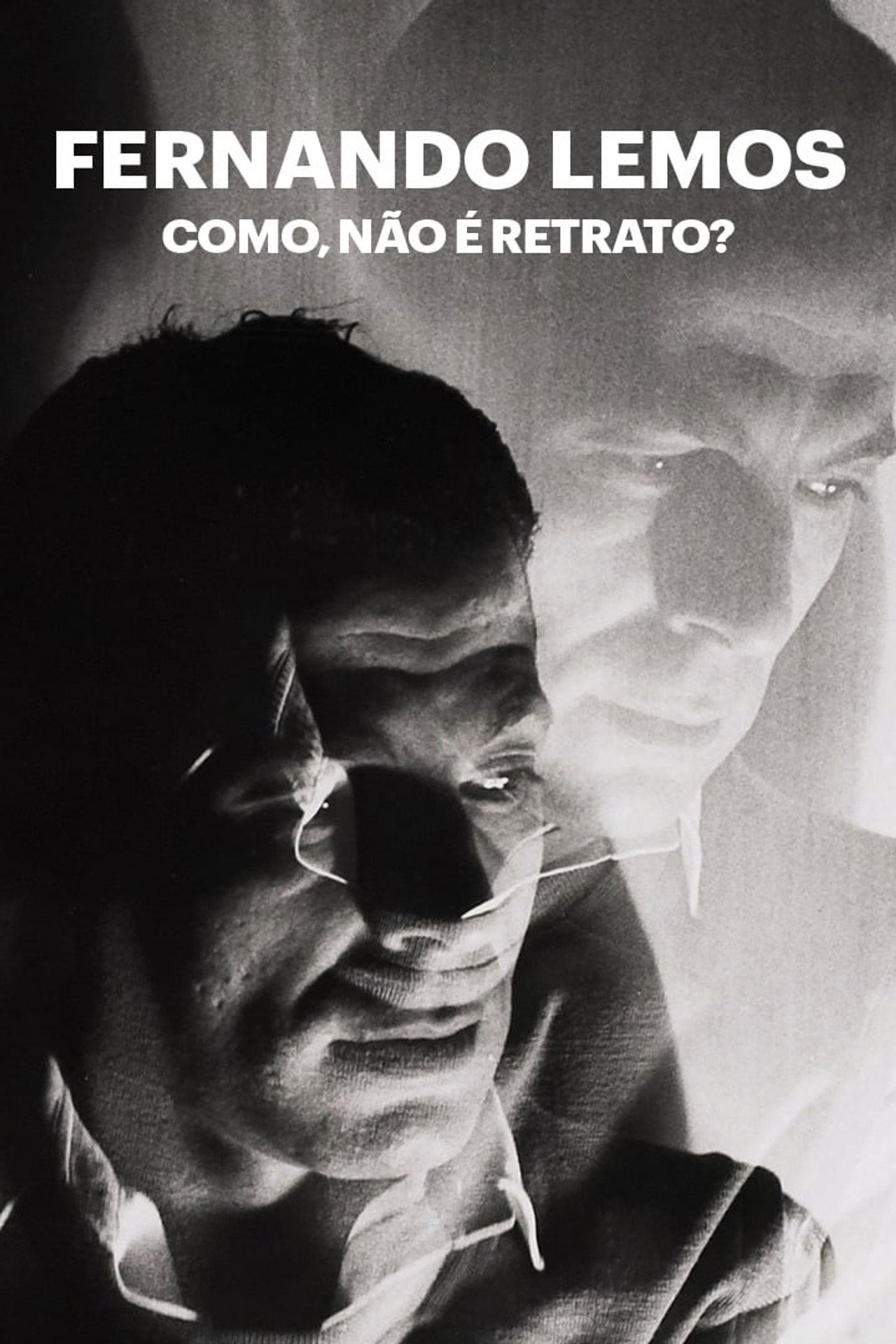Fernando Lemos - Como, Não é Retrato? filmaffisch