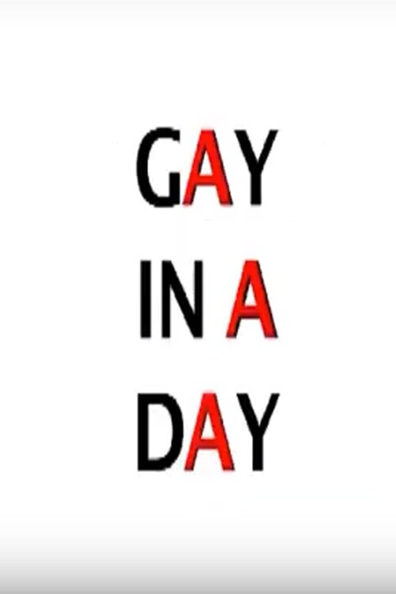 Gay in a Day filmaffisch
