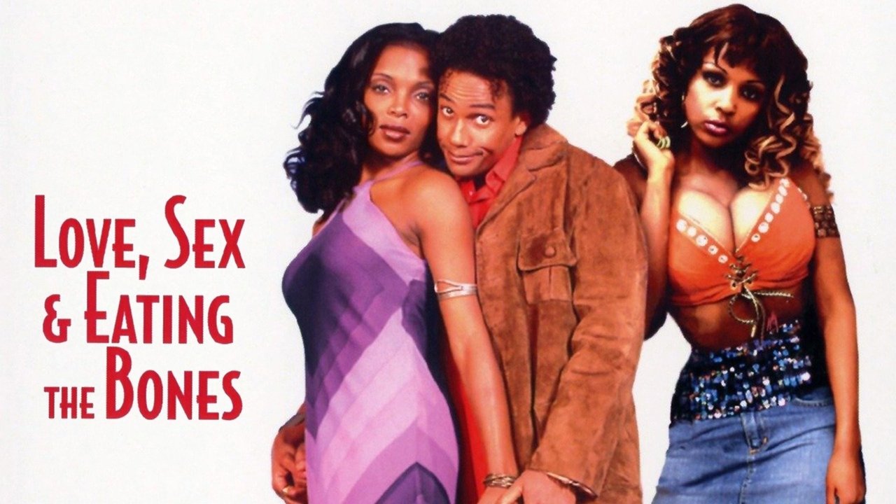 Love, Sex, and Eating the Bones