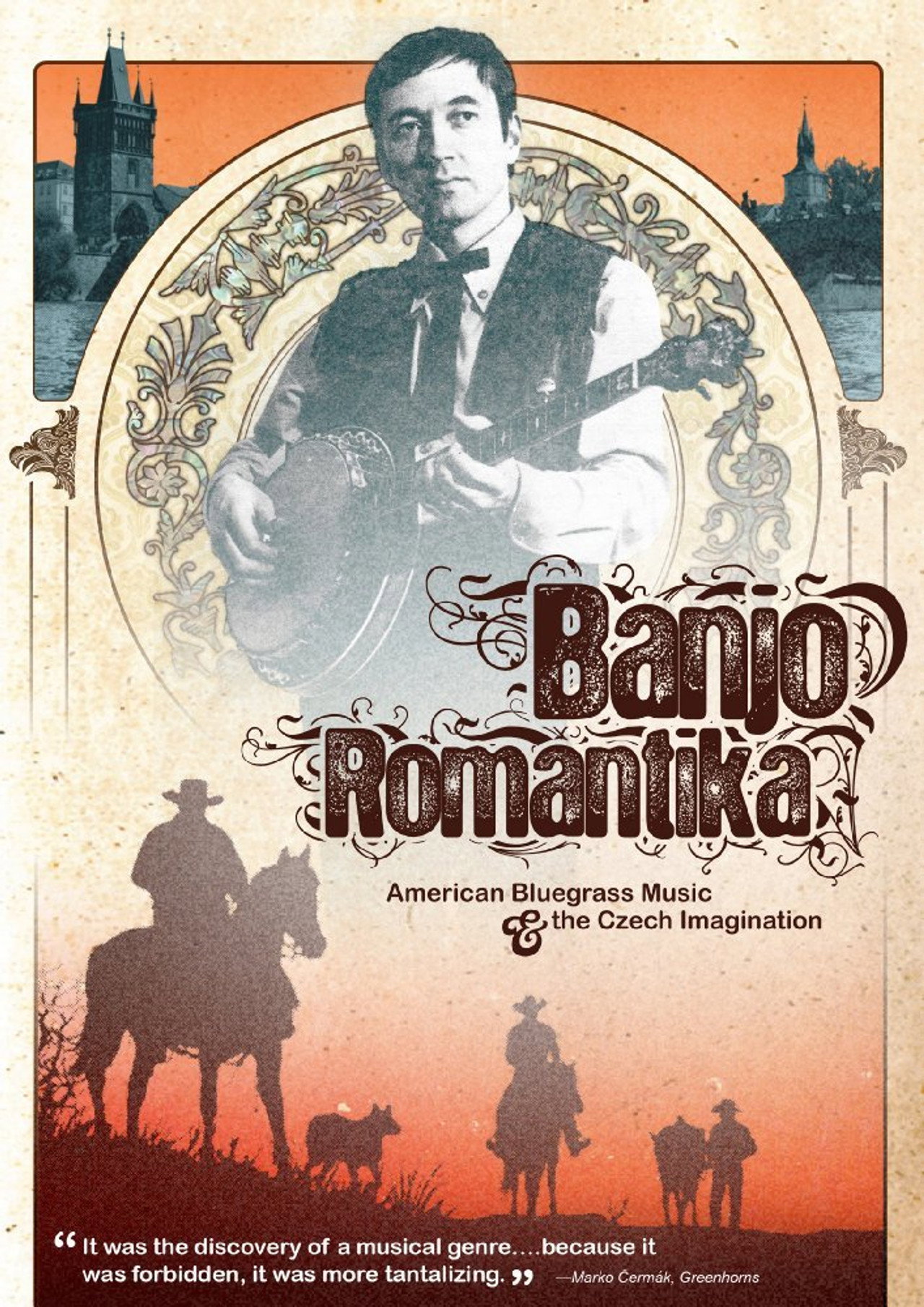Banjo Romantika: American Bluegrass Music & The Czech Imagination filmaffisch