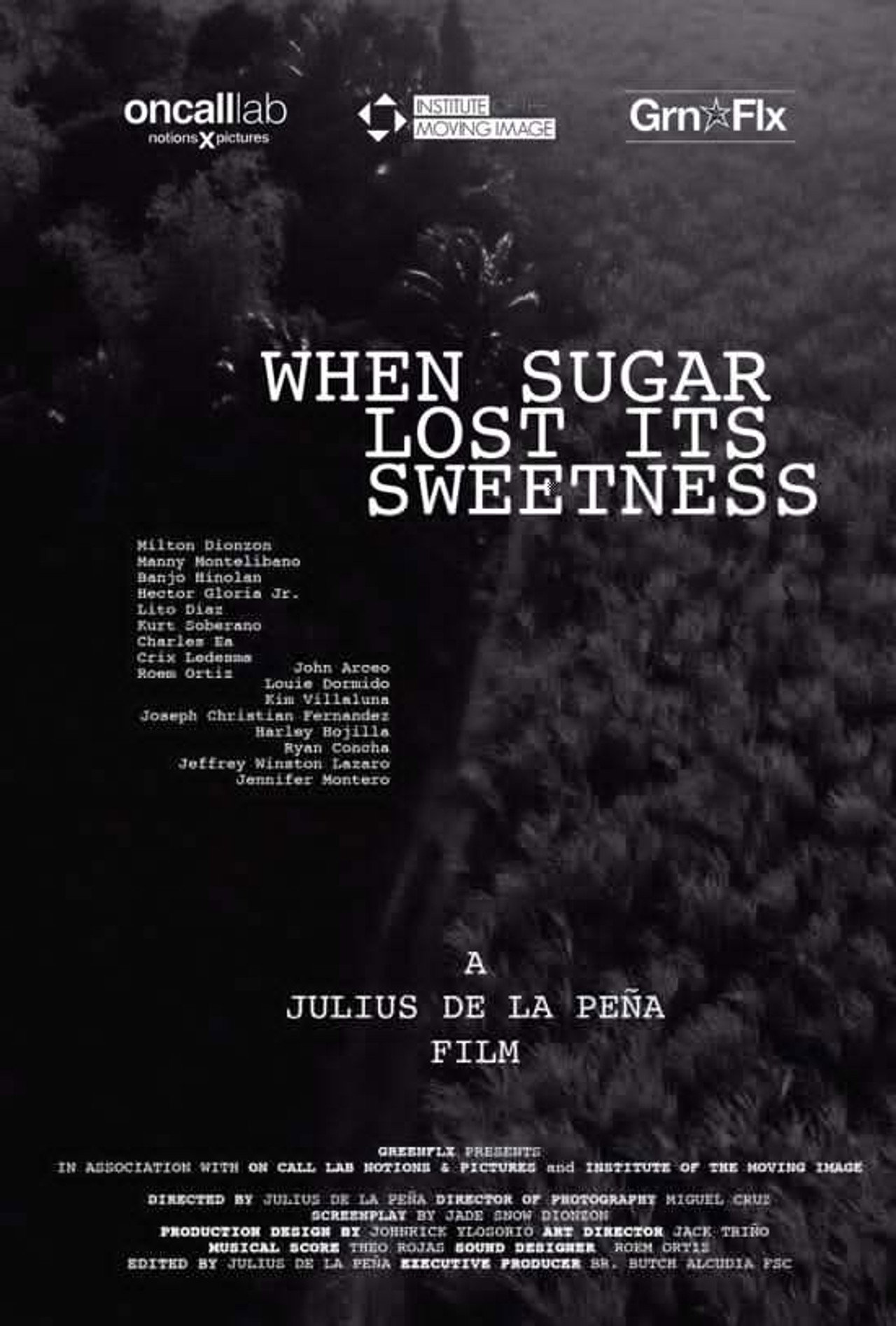 When Sugar Lost Its Sweetness filmaffisch