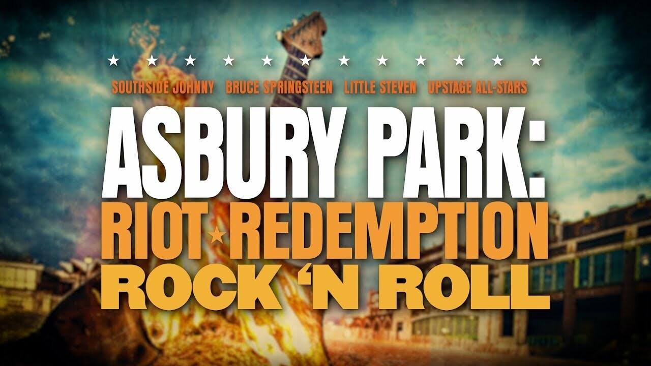 Asbury Park: Riot, Redemption, Rock & Roll background