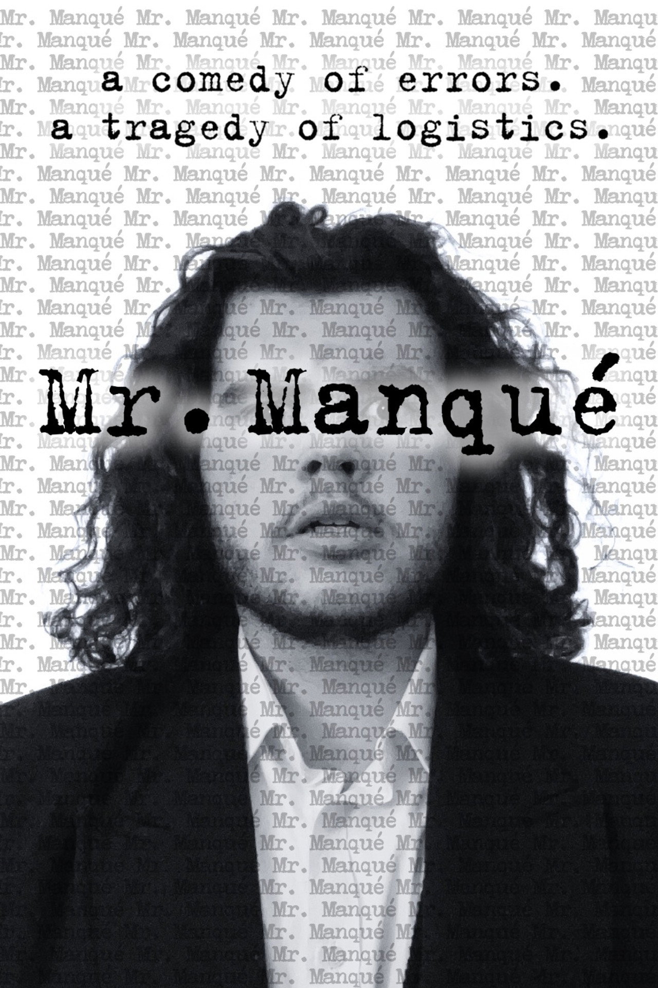 Mr. Manqué