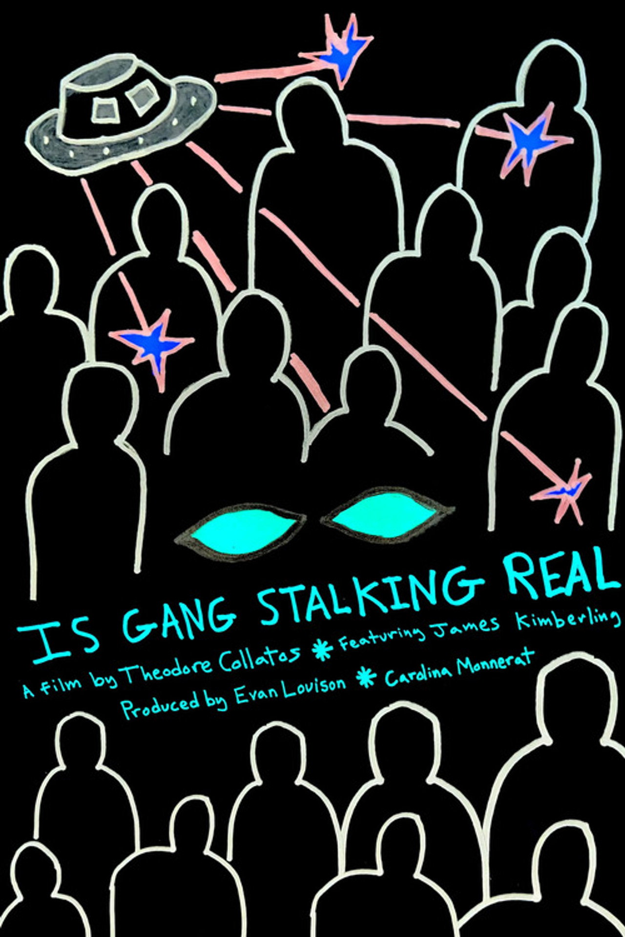 Is Gang Stalking Real filmaffisch