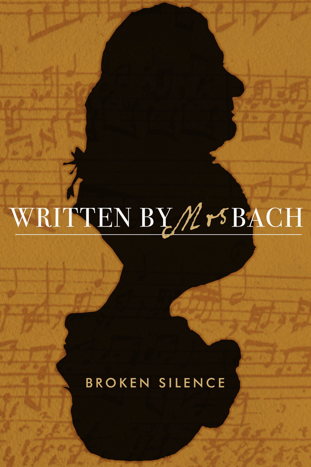 Written by Mrs Bach: Broken Silence filmaffisch