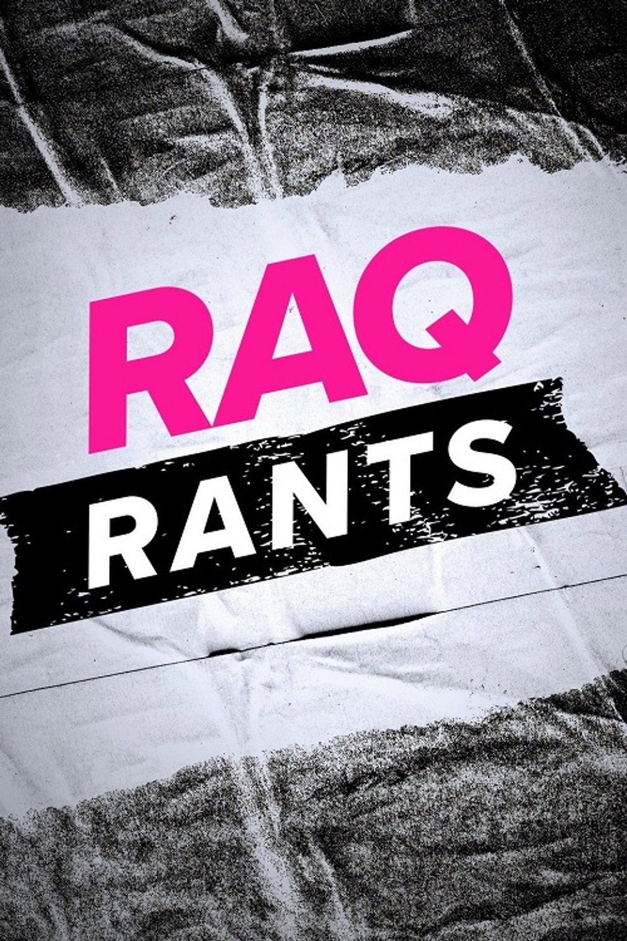 Raq Rants poster