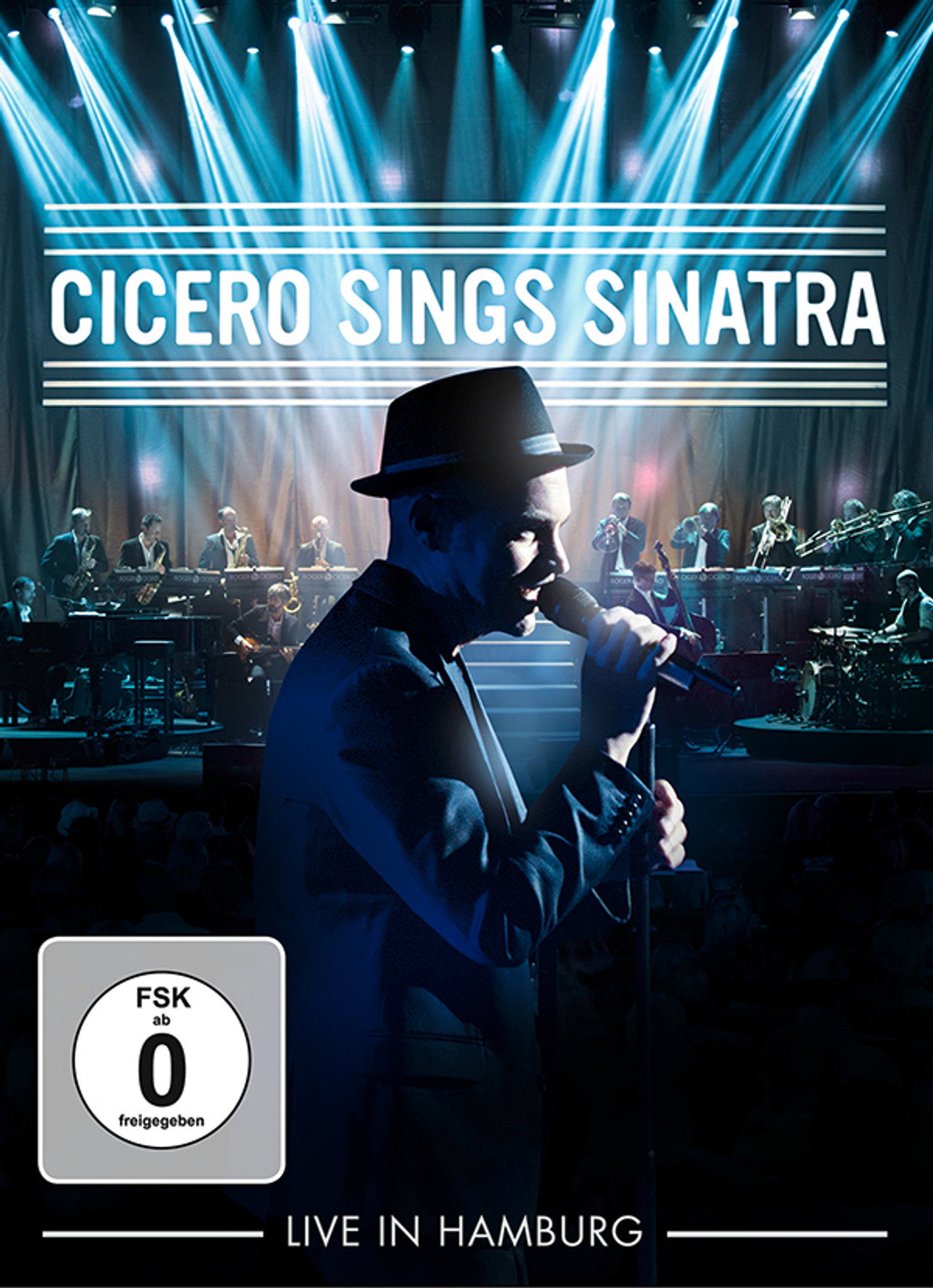 Roger Cicero - Cicero Sings Sinatra - Live in Hamburg filmaffisch
