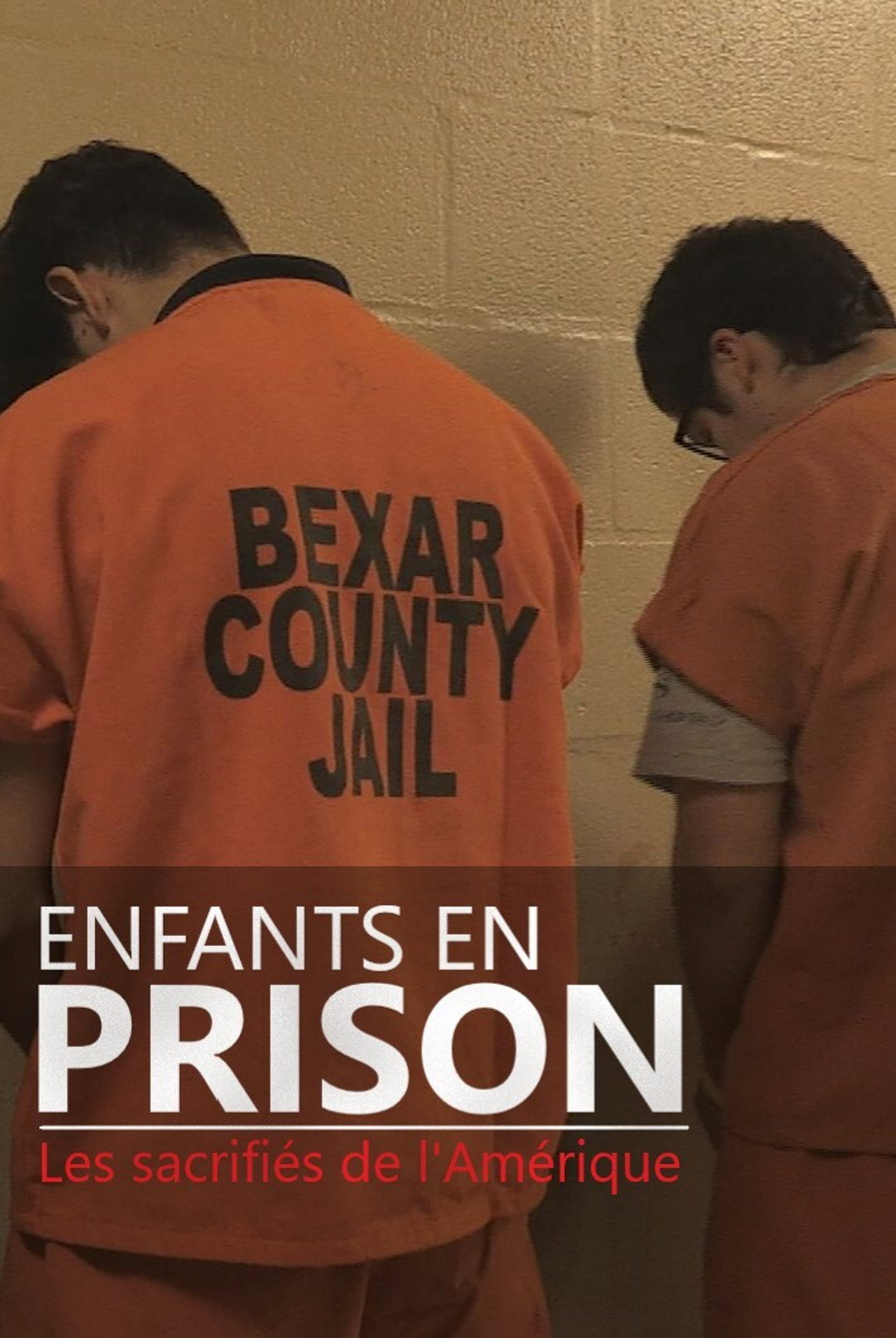 Children in Prison: America's Sacrifices (2019)