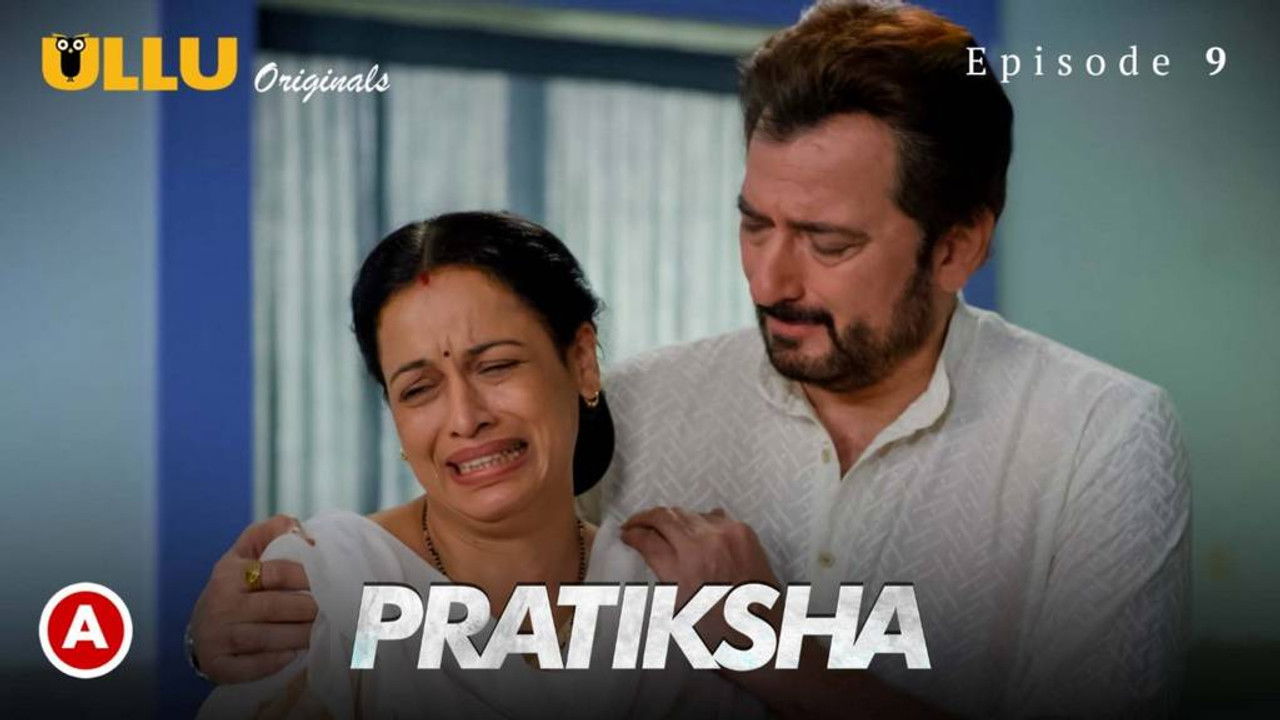 Pratiksha — Épisode 9