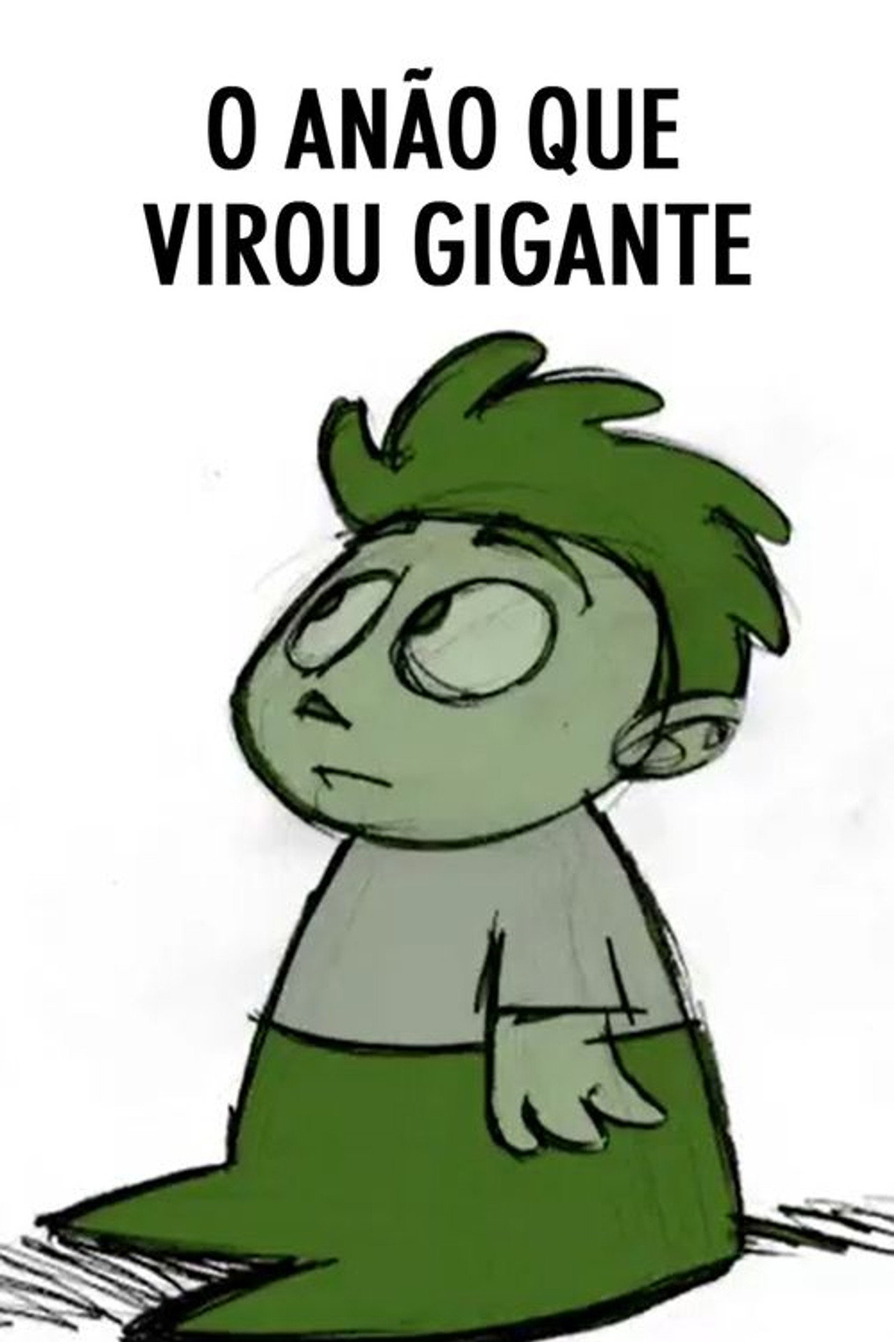O Anão que Virou Gigante filmaffisch