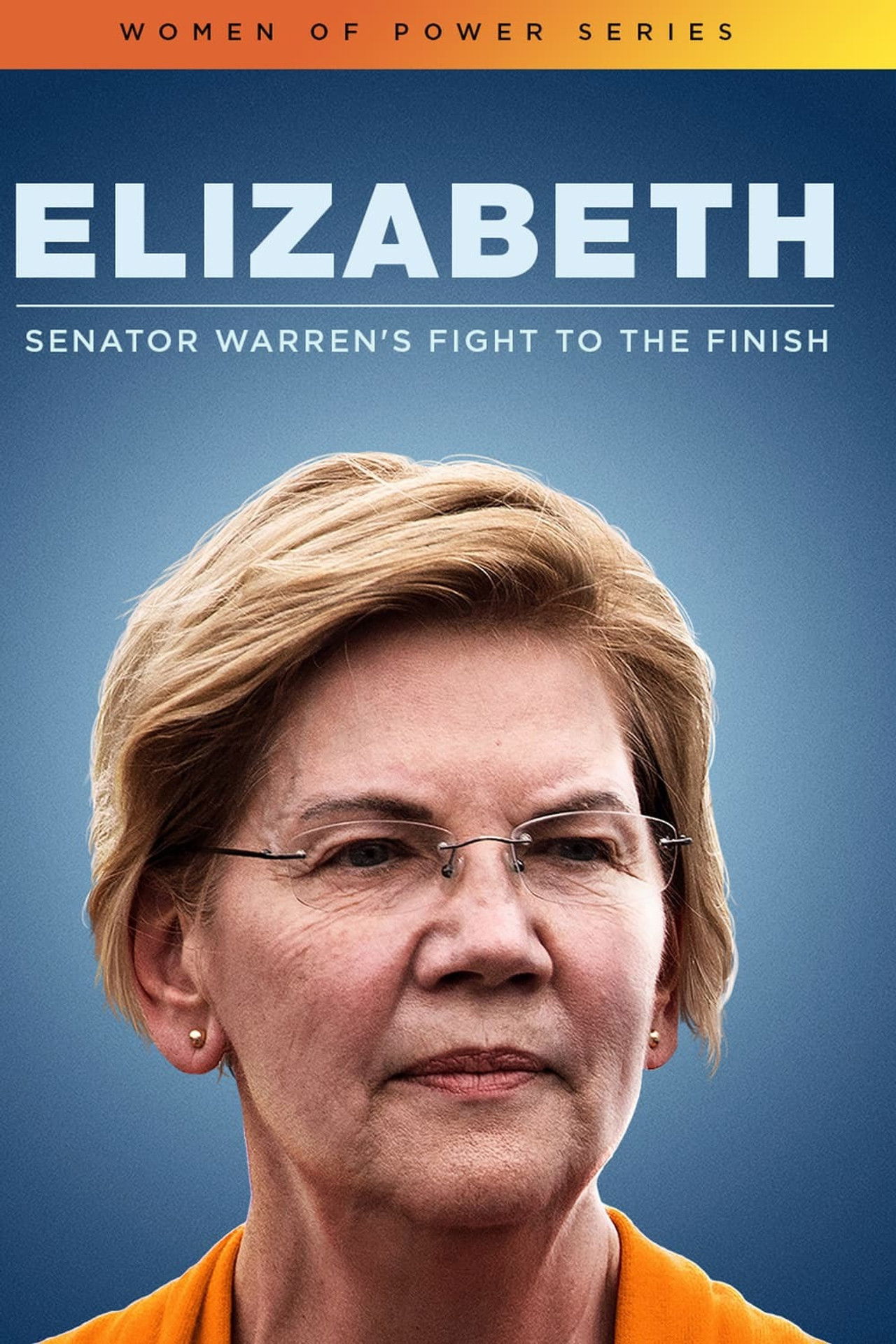 Elizabeth: Senator Warren's Fight To The Finish Backdrop