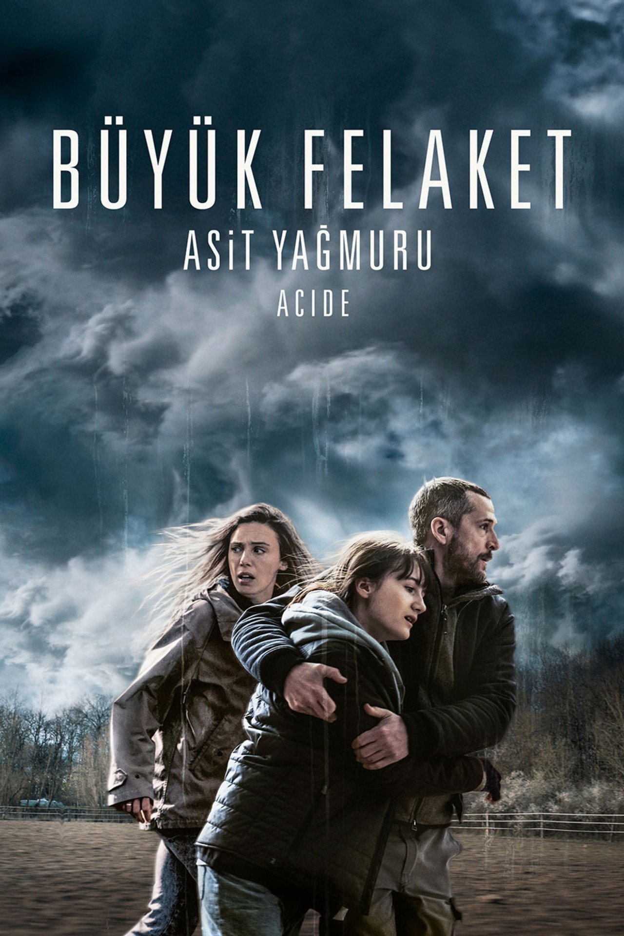 Büyük Felaket: Asit Yağmuru Poster