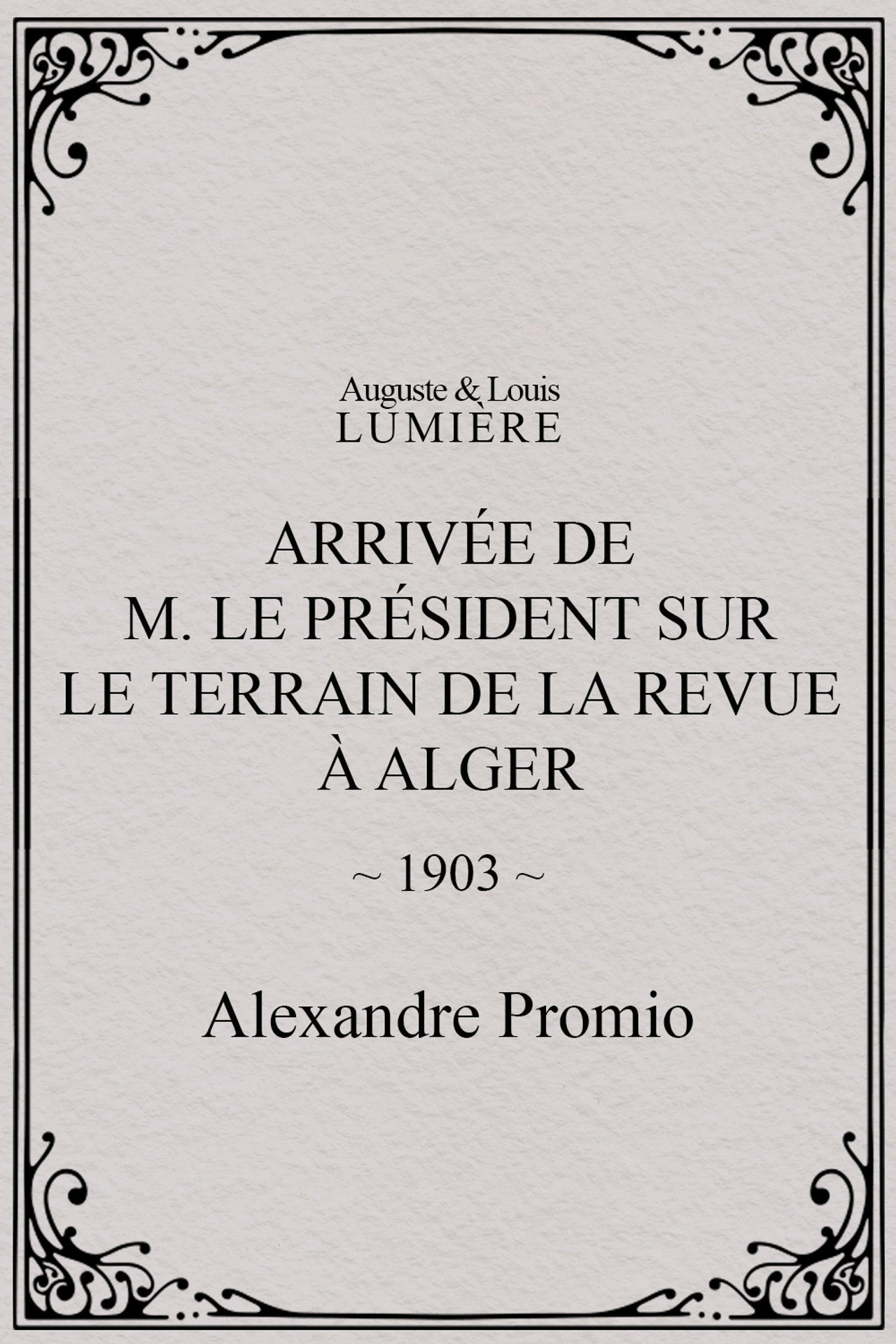 Arrivée de M. le président sur le terrain de la revue à Alger