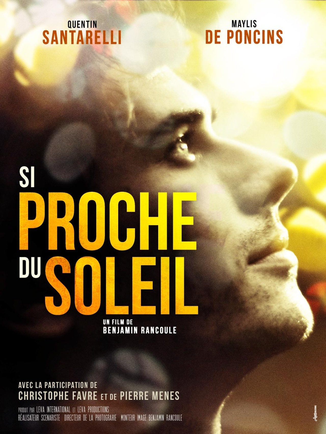 Si proche du soleil poster
