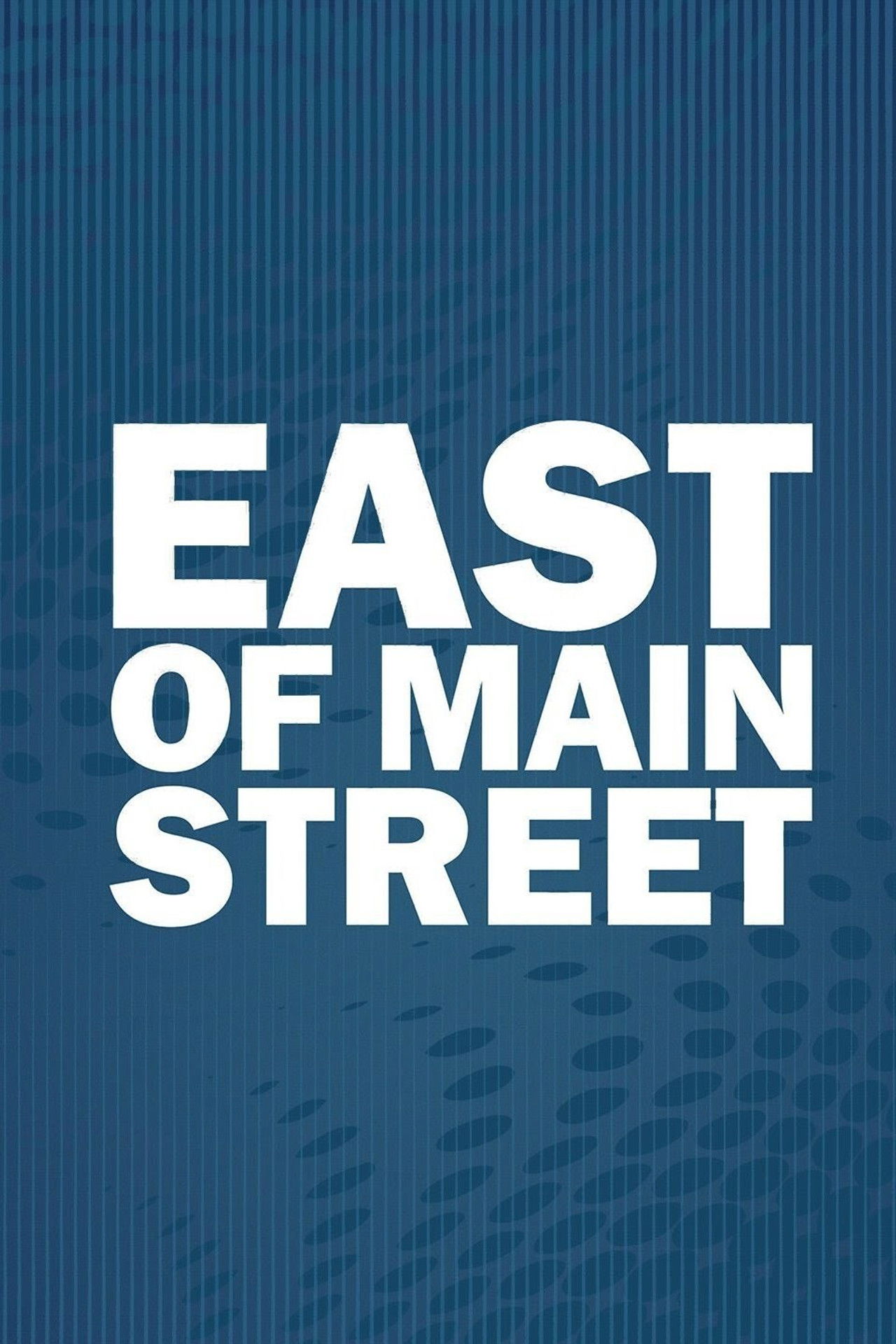 East of Main Street Collection