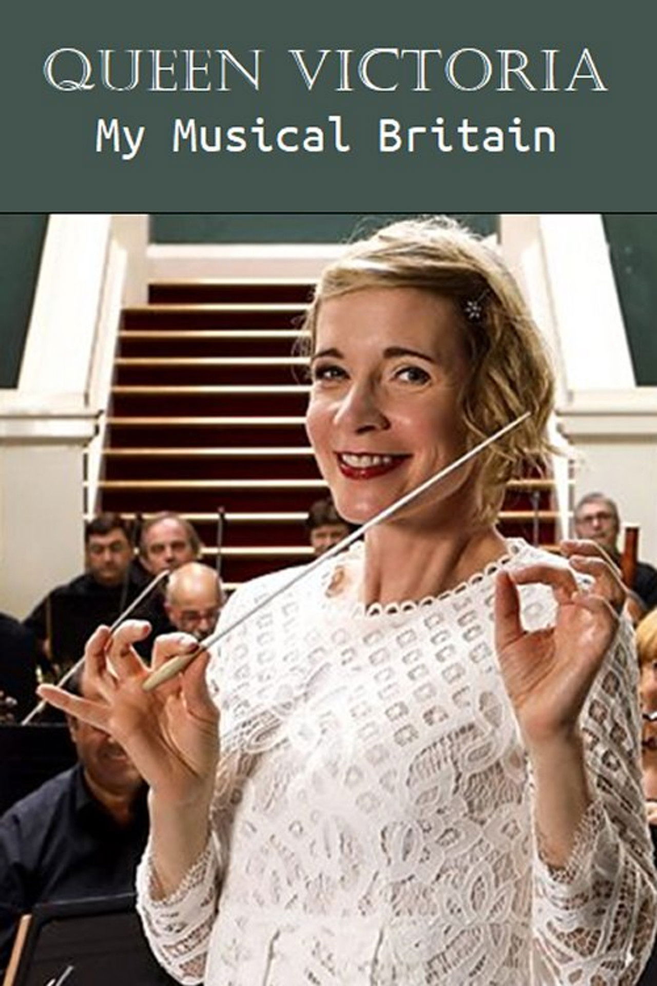 Queen Victoria: My Musical Britain Backdrop
