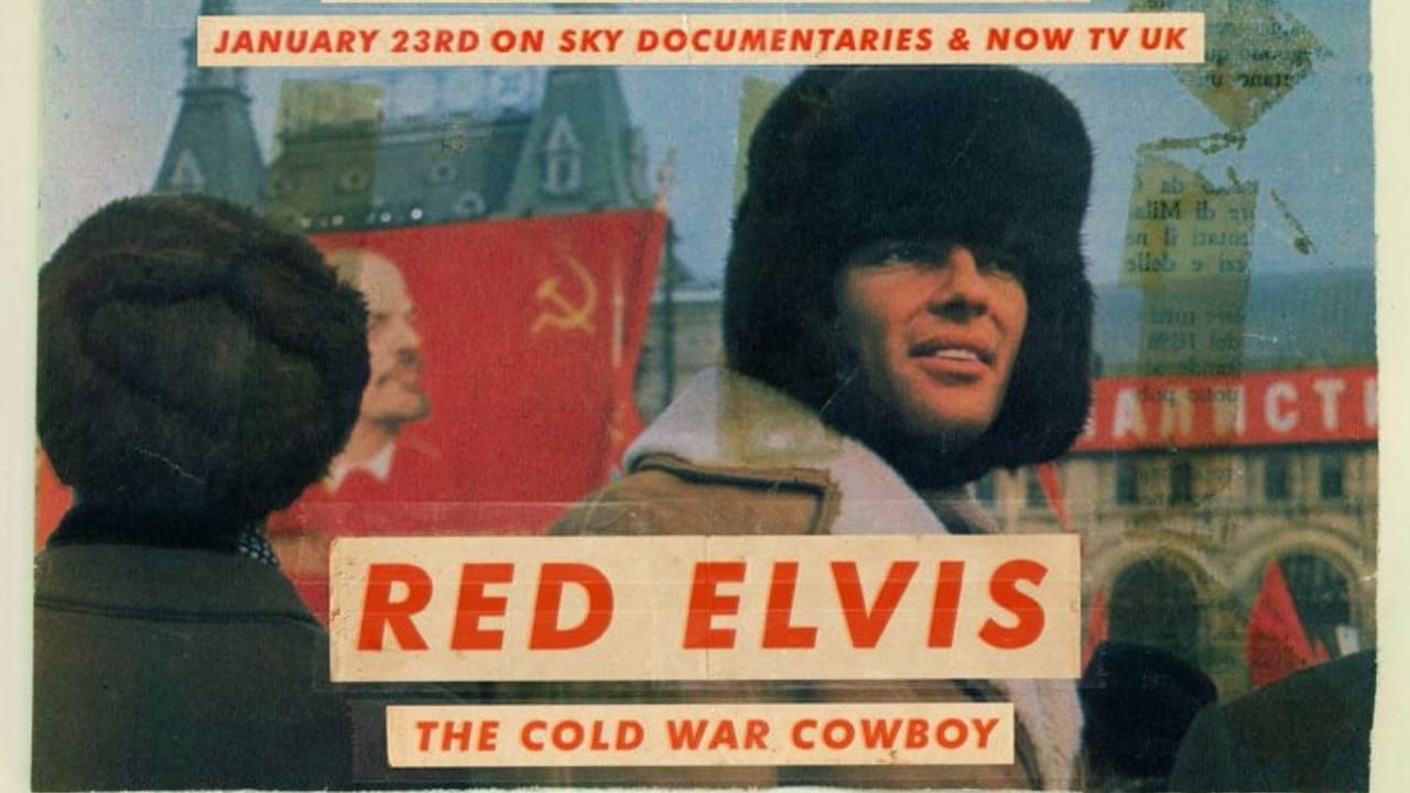 Red Elvis: The Cold War Cowboy background