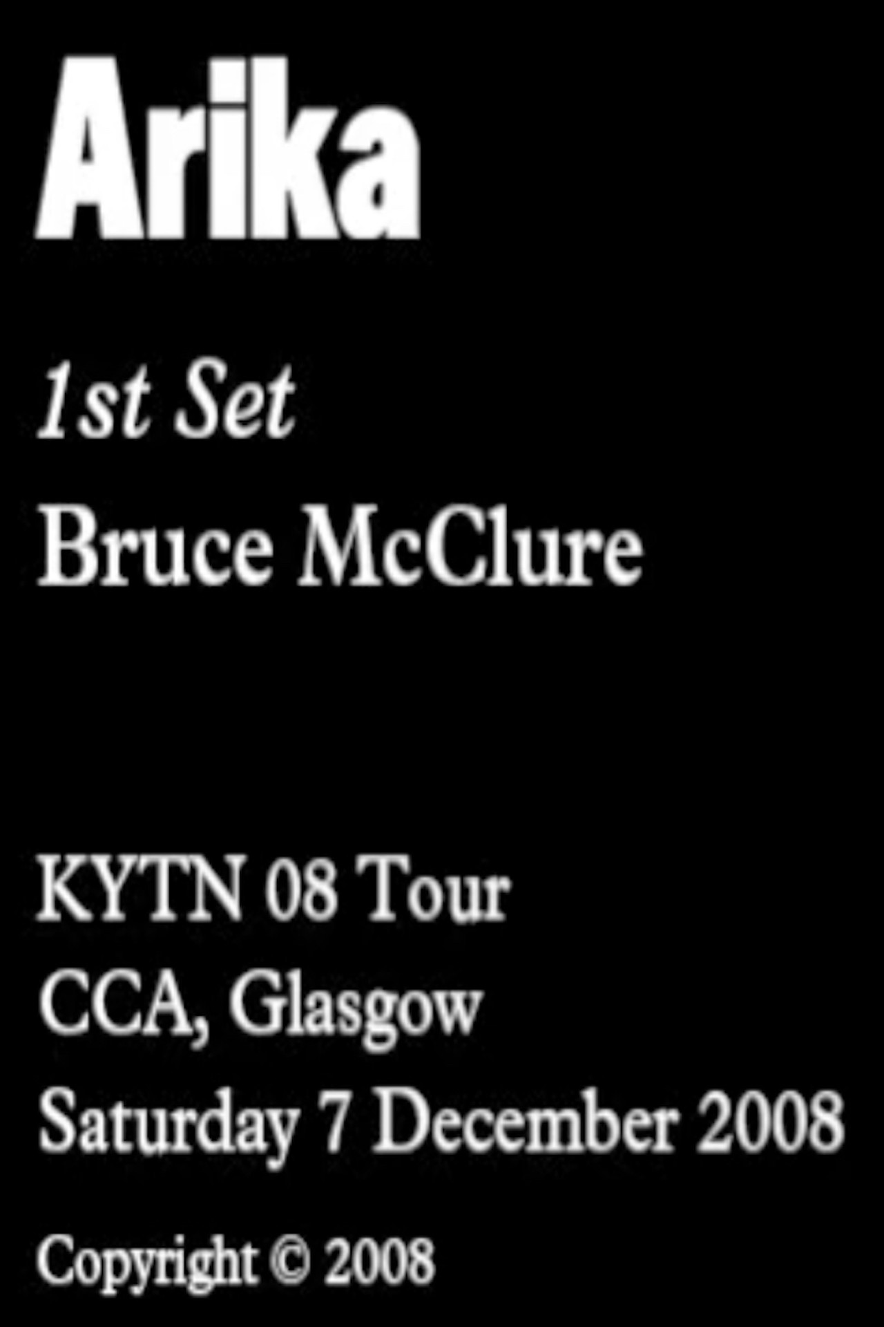 Bruce McClure at Kill Your Timid Notion Festival - 1st Set filmaffisch