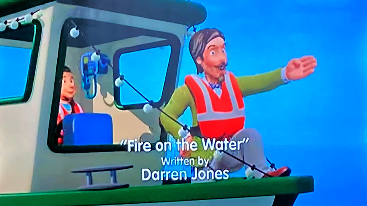 Fireman Sam - Season 13 Episode 16 : Fire on the Water